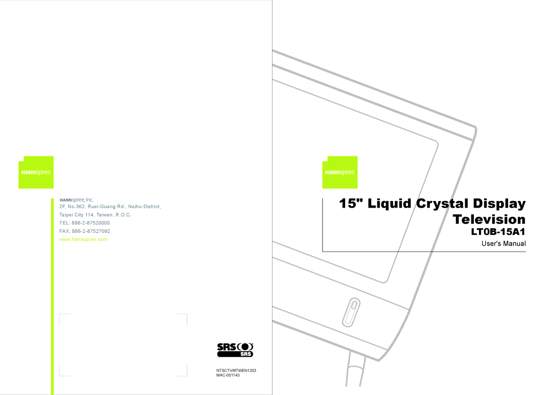 HANNspree LT0B-15A1 user manual Liquid Crystal Display Television 