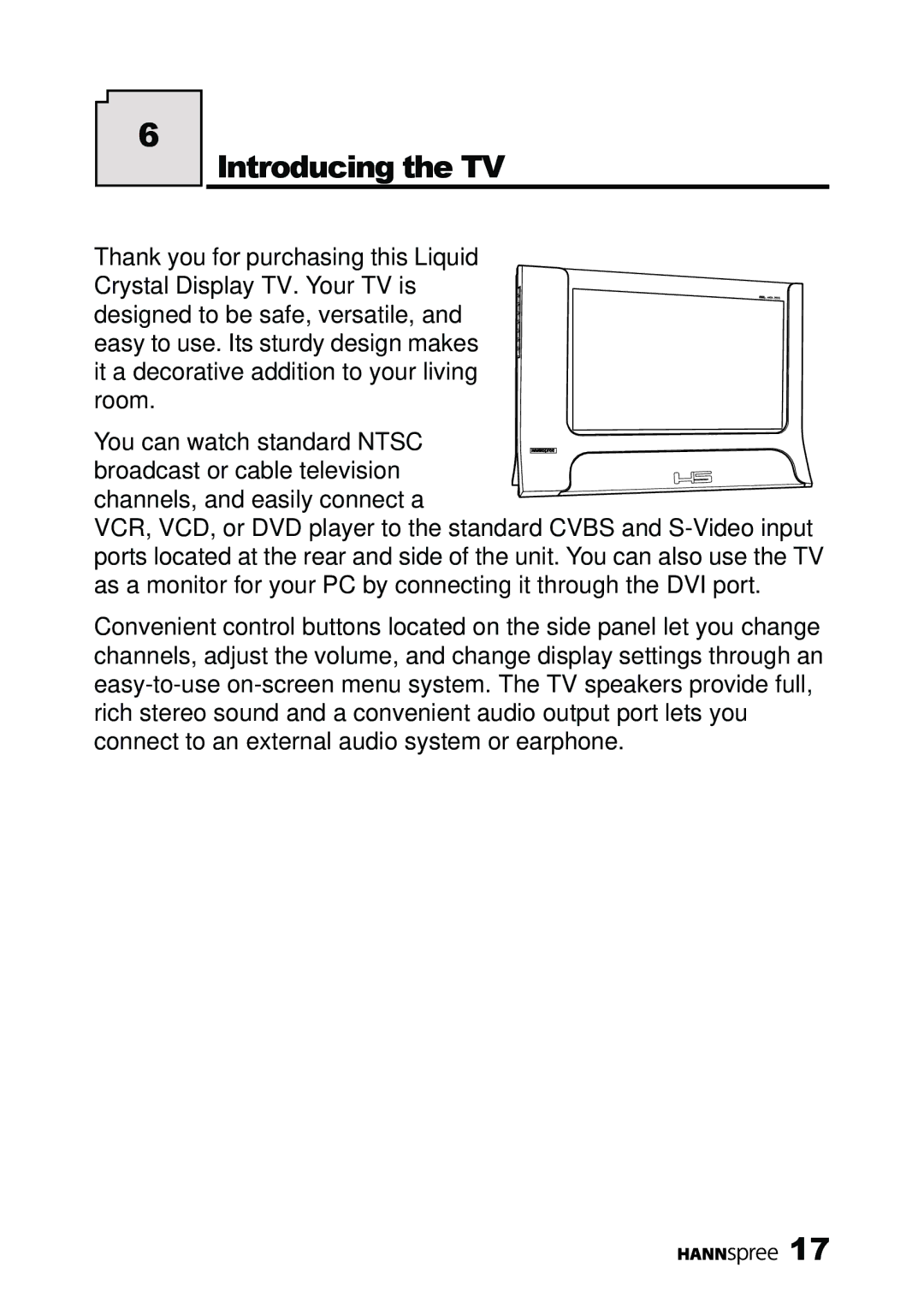 HANNspree LT11-23A1 user manual Introducing the TV 