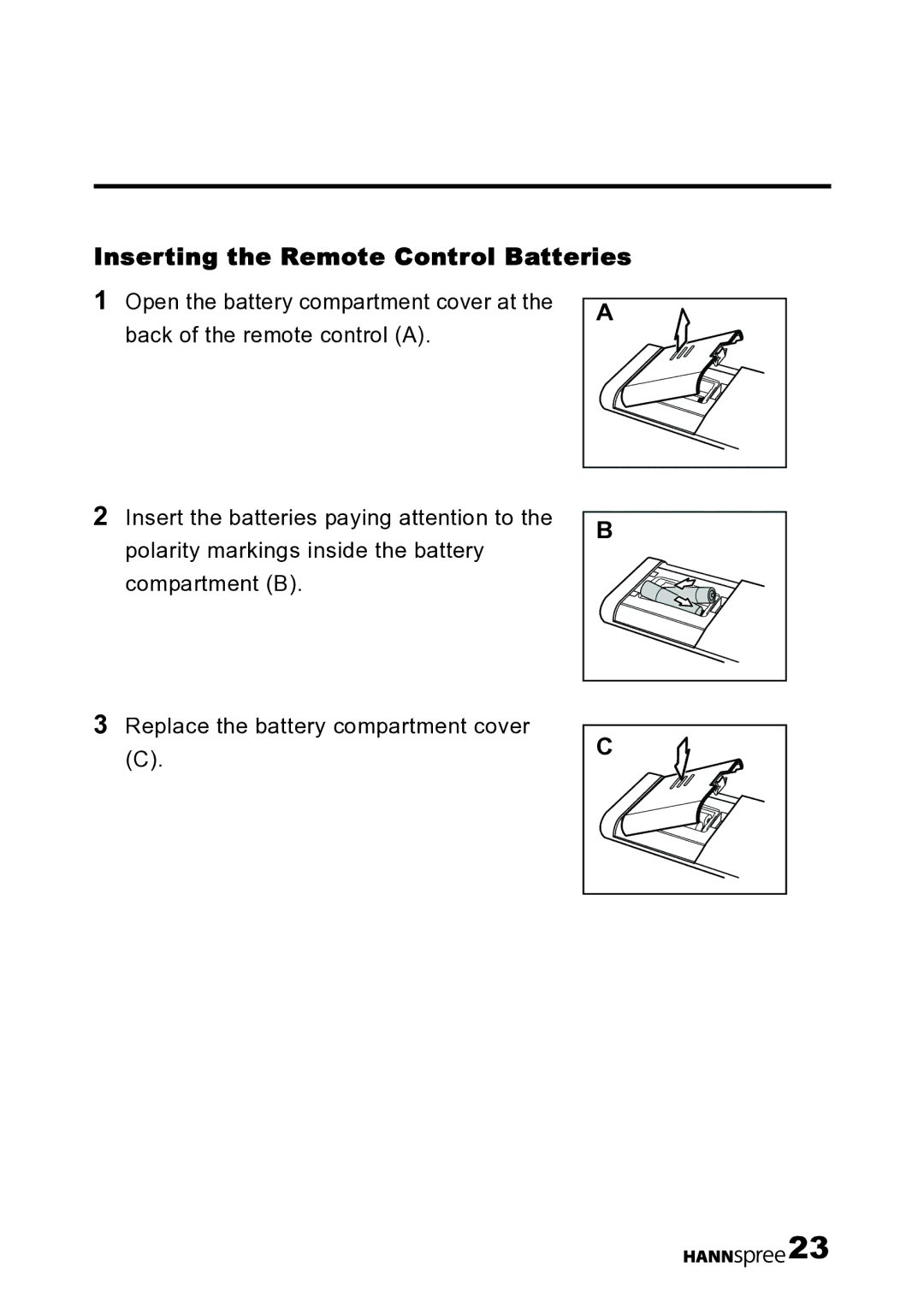 HANNspree LT12-23U1-000 user manual Inserting the Remote Control Batteries 