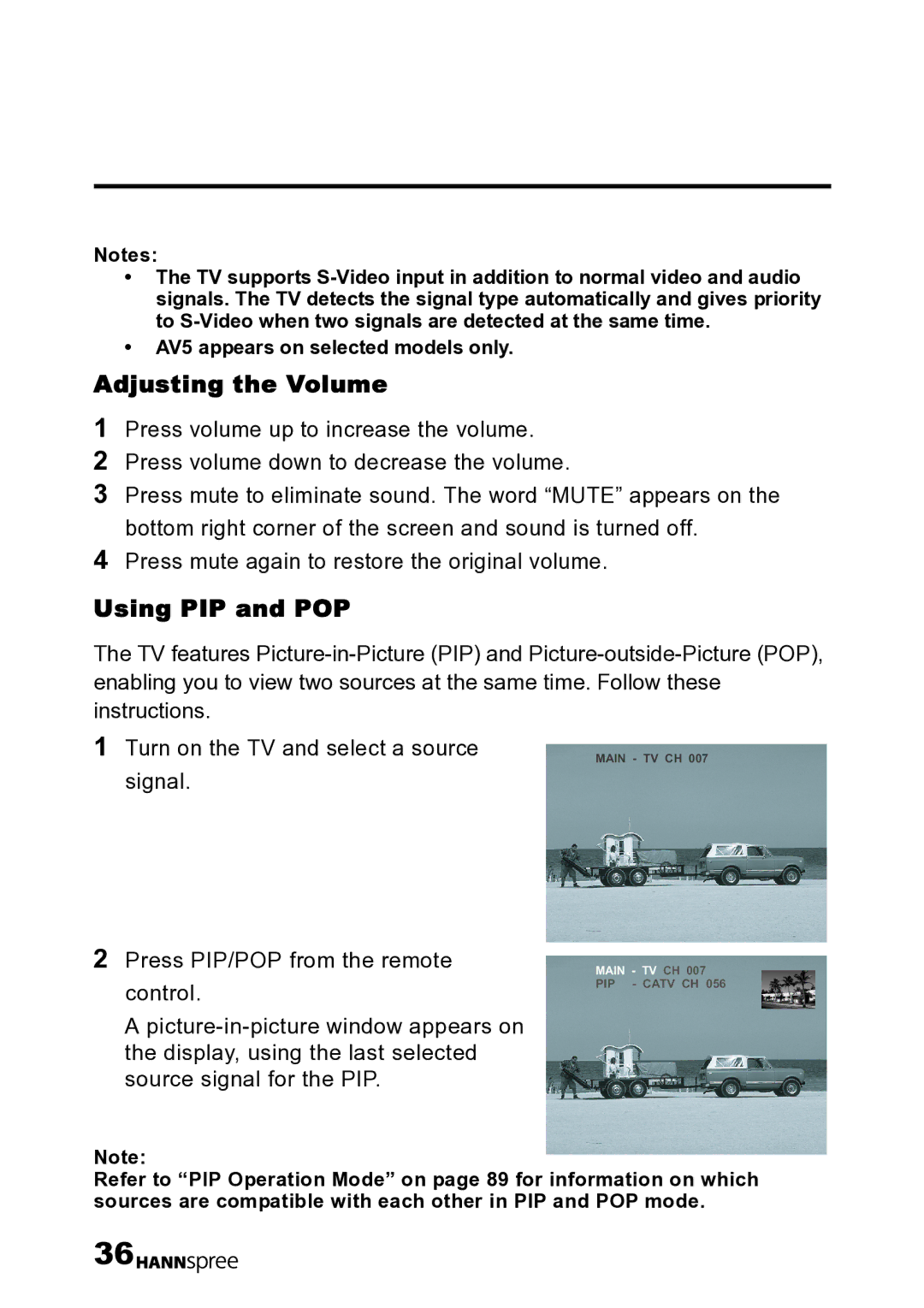 HANNspree LT12-23U1-000 user manual Adjusting the Volume, Using PIP and POP 