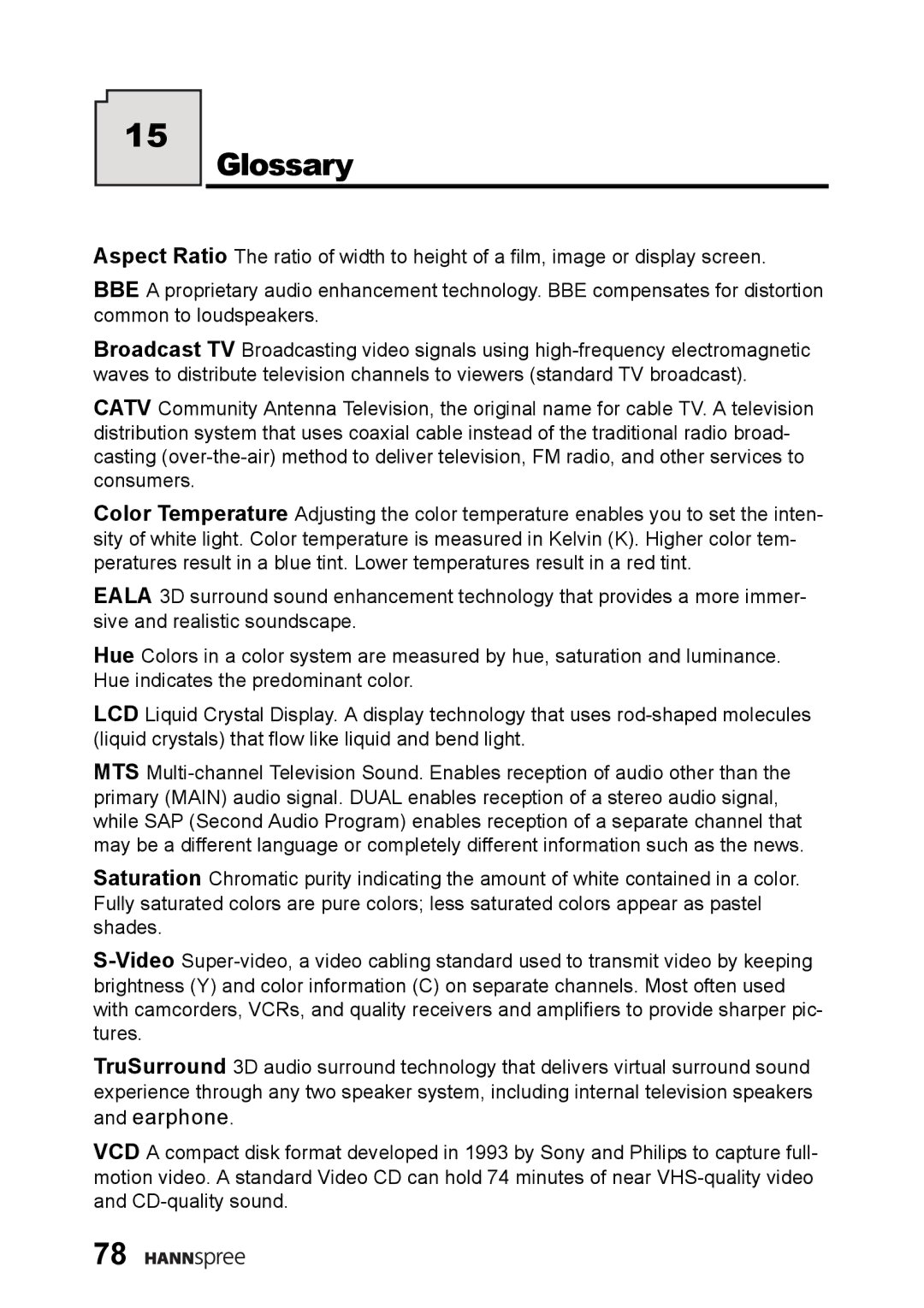 HANNspree LT13-23A1 user manual Glossary, Earphone 