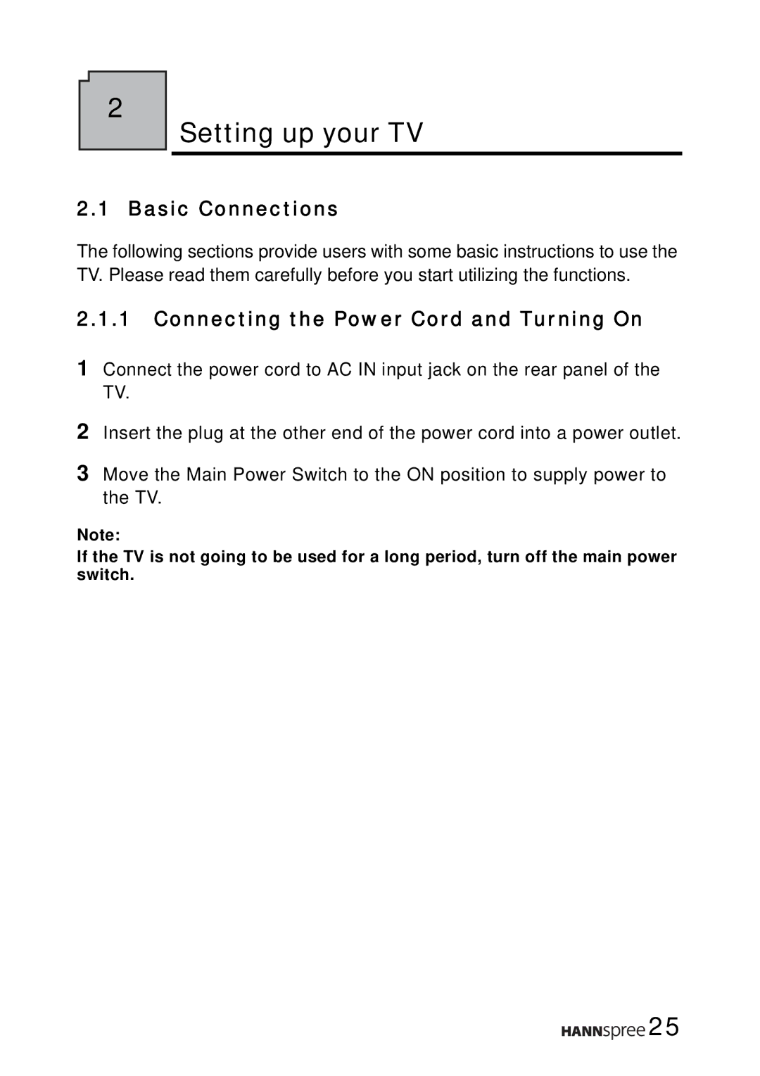 HANNspree LT16-26U1-000 manual Basic Connections, Connecting the Power Cord and Turning On 