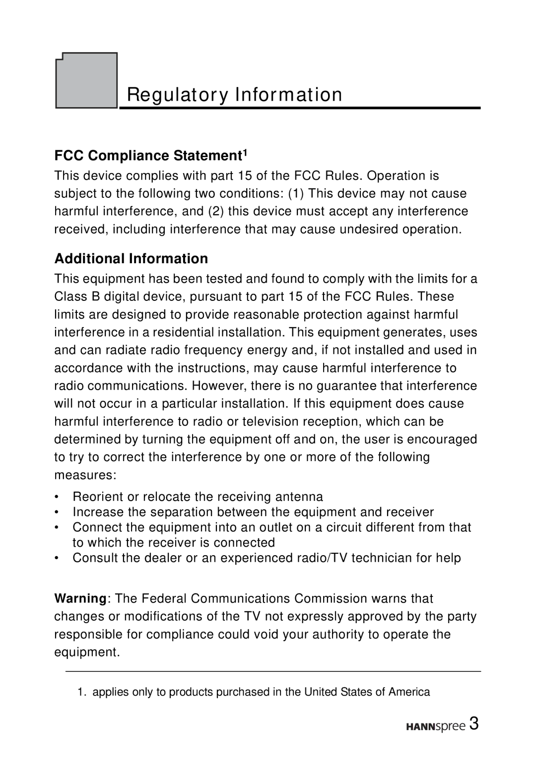 HANNspree LT16-26U1-000 manual FCC Compliance Statement1, Additional Information 