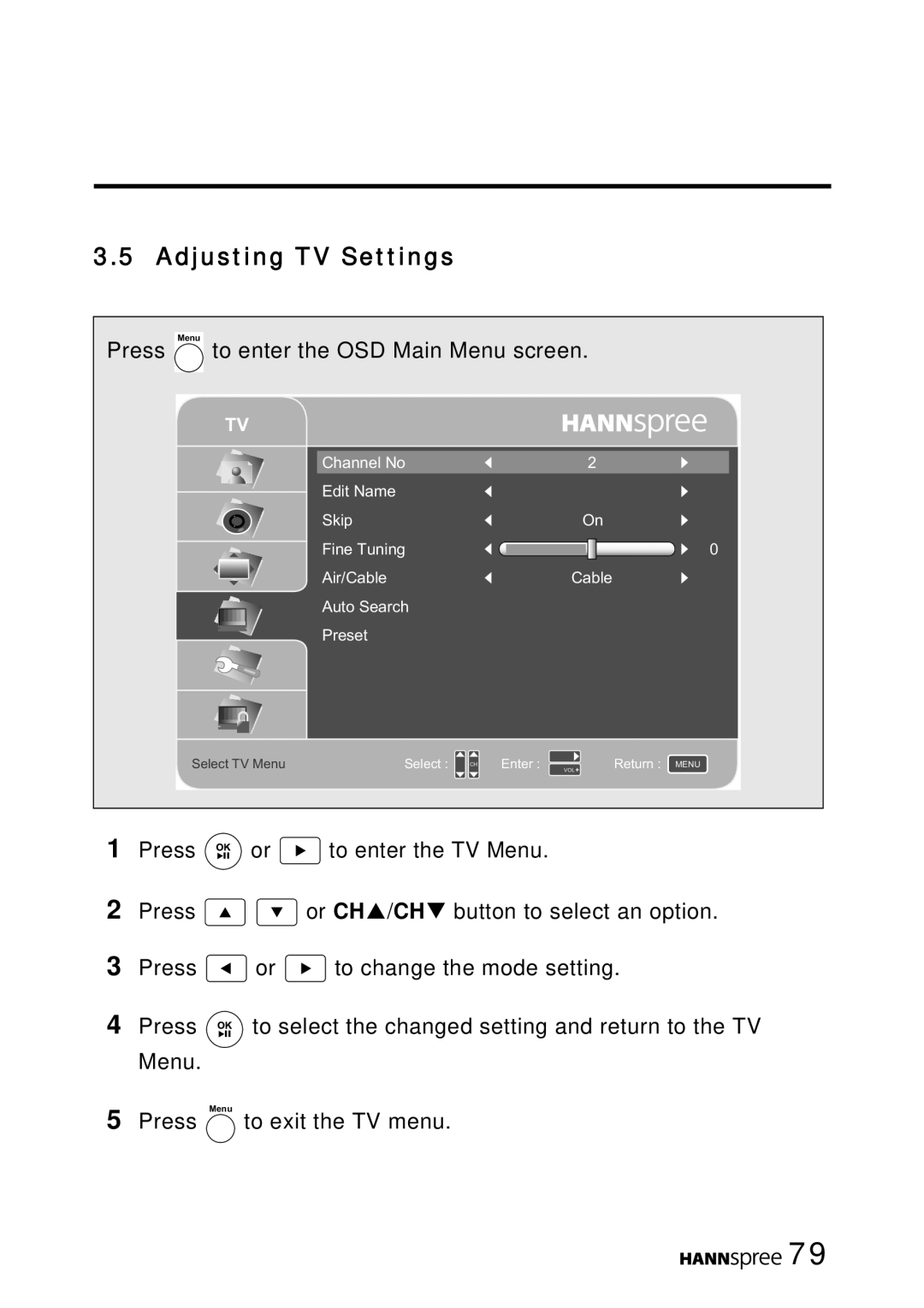 HANNspree LT16-26U1-000 manual Adjusting TV Settings 