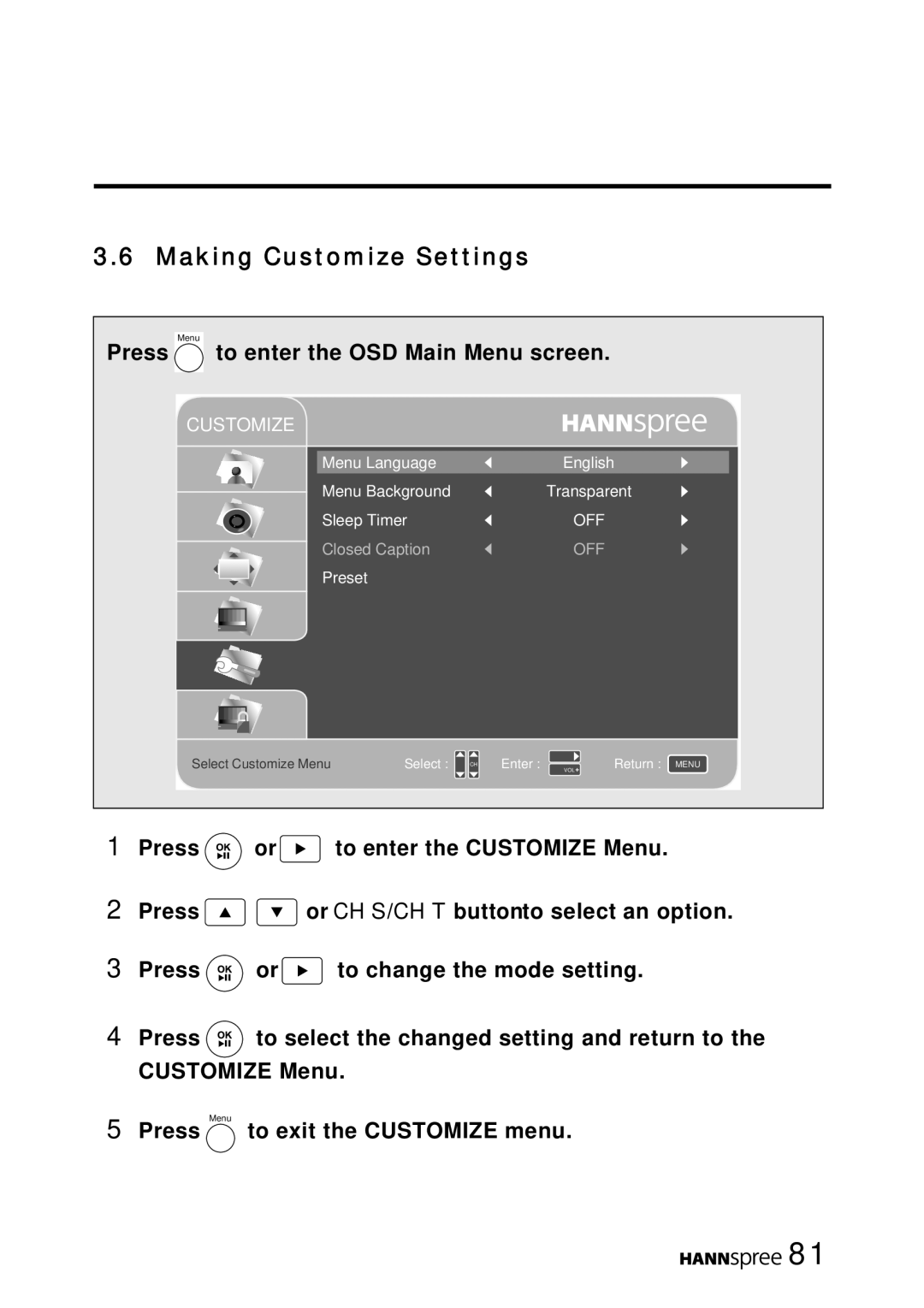 HANNspree LT16-26U1-000 manual Making Customize Settings 