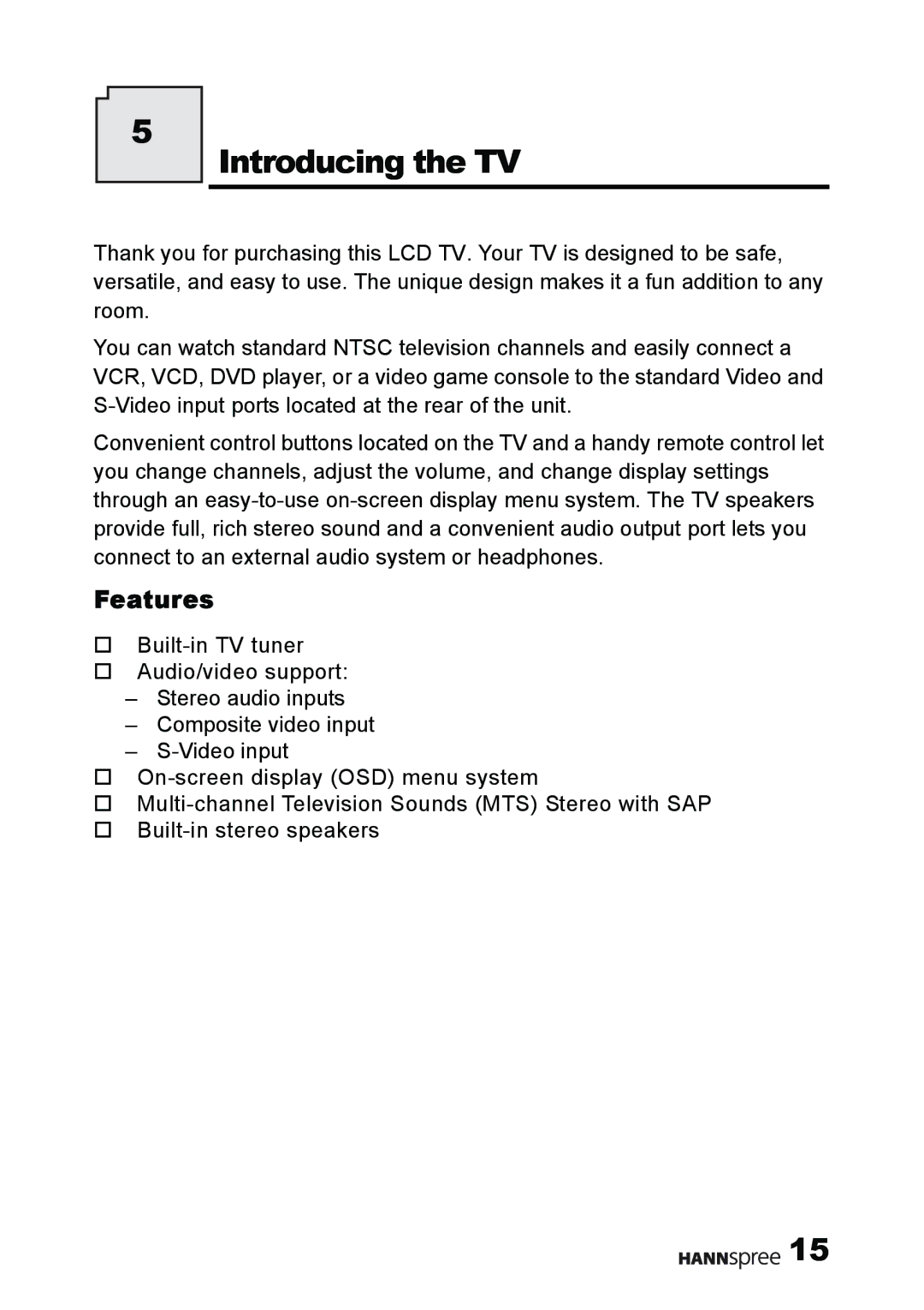 HANNspree MAK-000011 user manual Introducing the TV, Features 