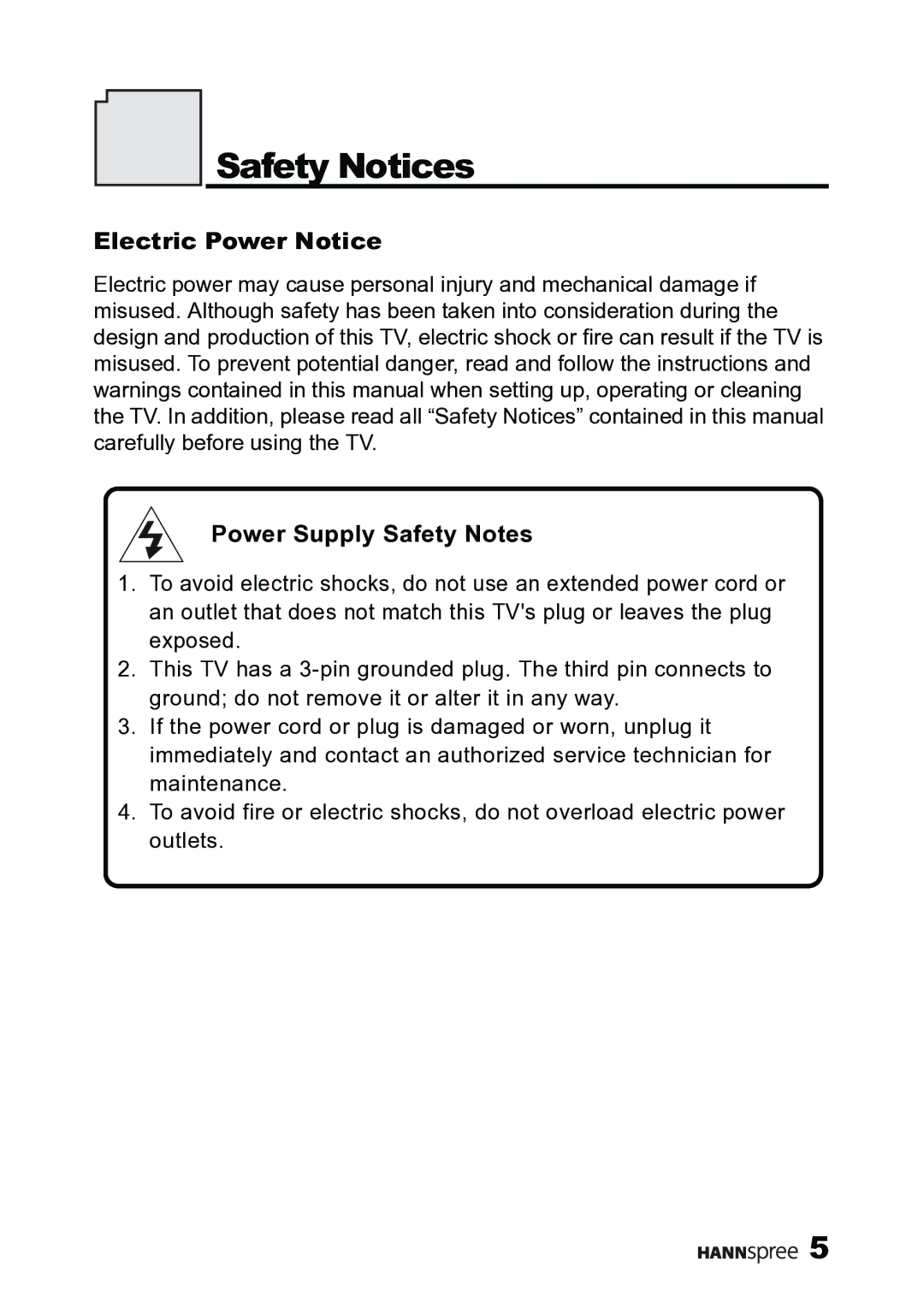 HANNspree MAK-000019 user manual Safety Notices, Electric Power Notice, Power Supply Safety Notes 