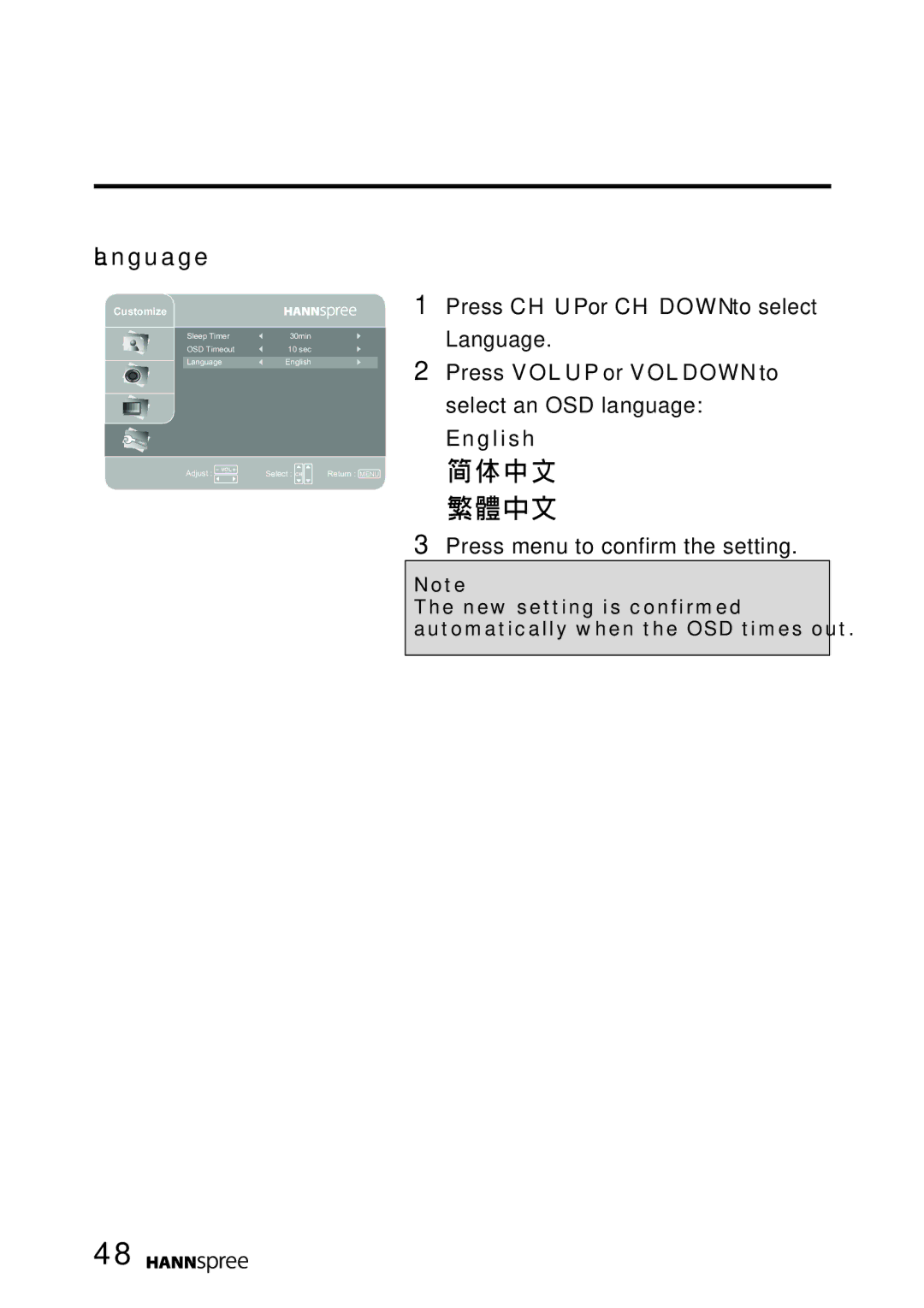 HANNspree MAK-000022 user manual Language, Press VOL UP or VOL Down to select an OSD language English 