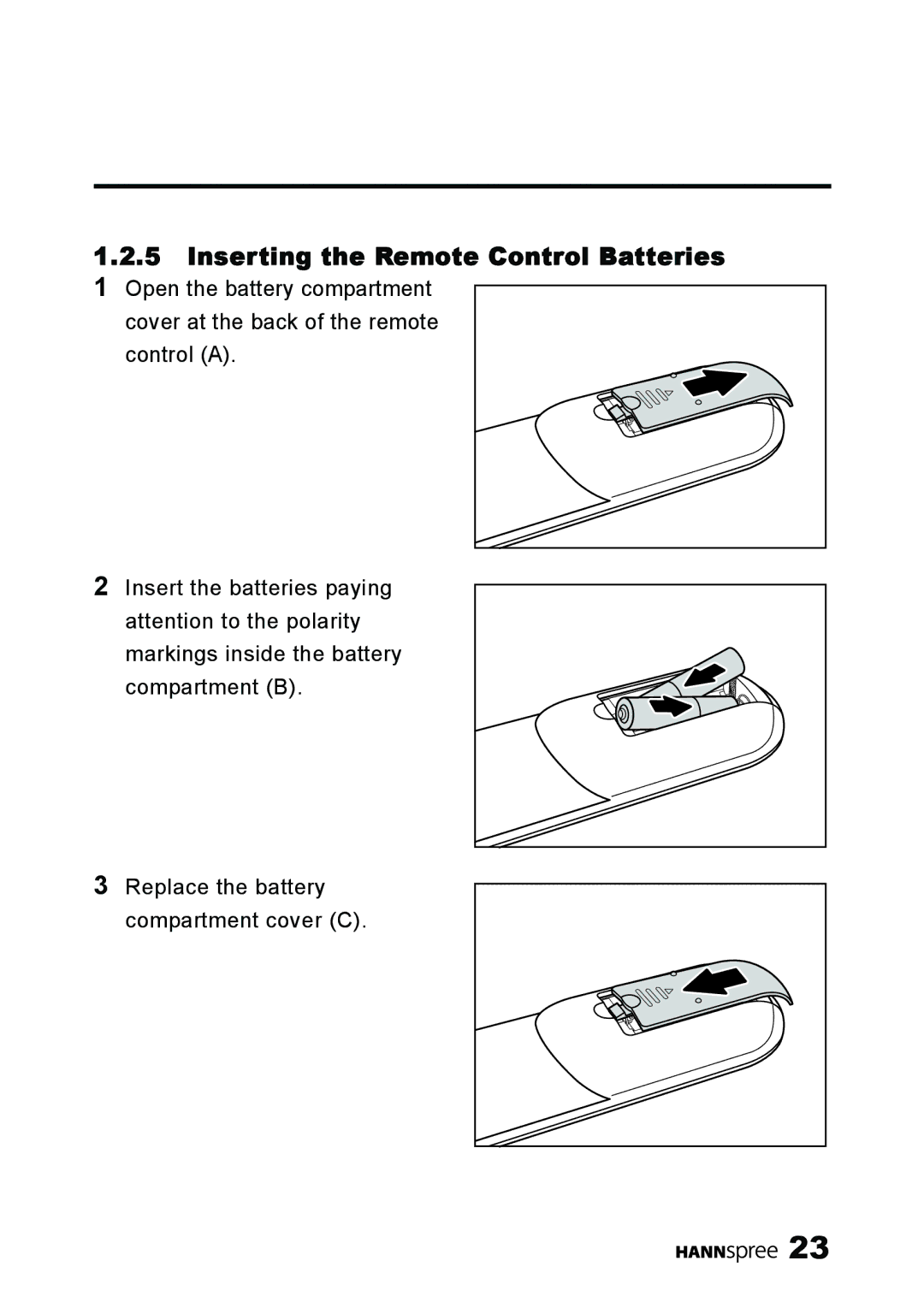 HANNspree MAK-000039 manual Inserting the Remote Control Batteries 