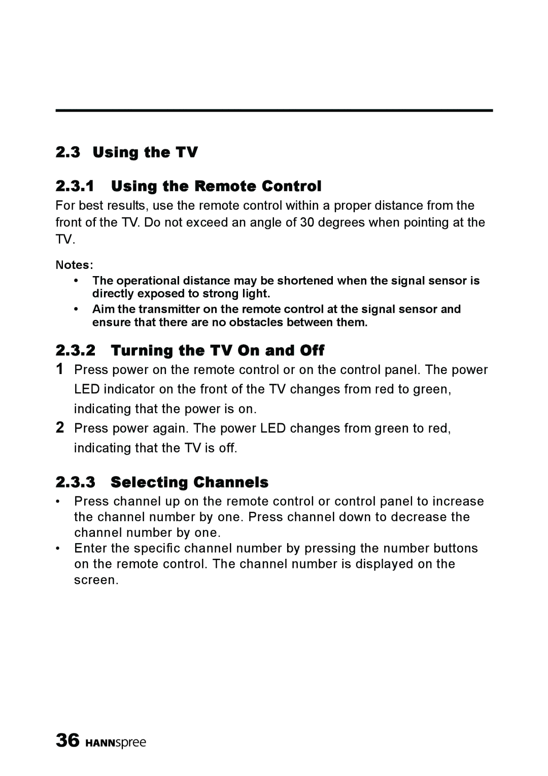 HANNspree MAK-000039 manual Using the TV Using the Remote Control, Turning the TV On and Off, Selecting Channels 