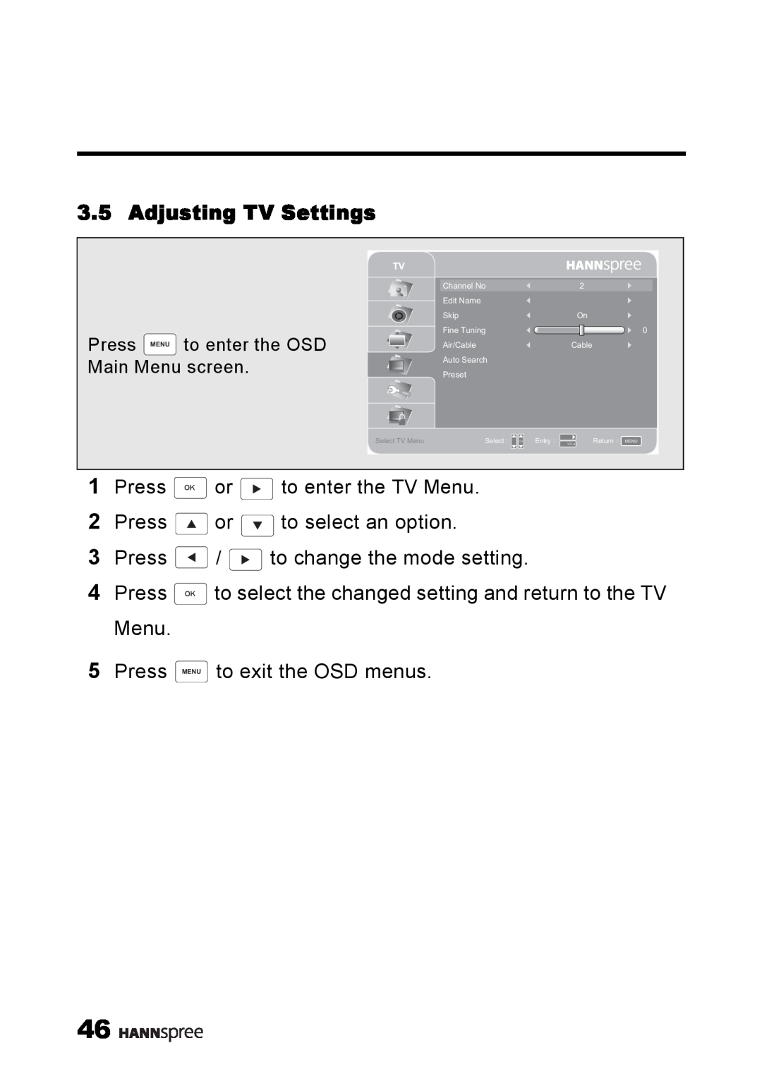 HANNspree MAK-000039 manual Adjusting TV Settings, Channel No, Edit Name, Skip, Fine Tuning, Air/Cable, Auto Search, Preset 