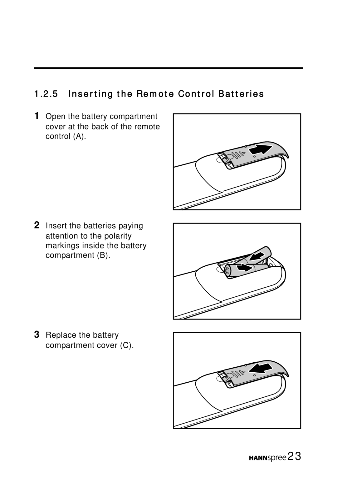 HANNspree MAK-000050 manual Inserting the Remote Control Batteries 