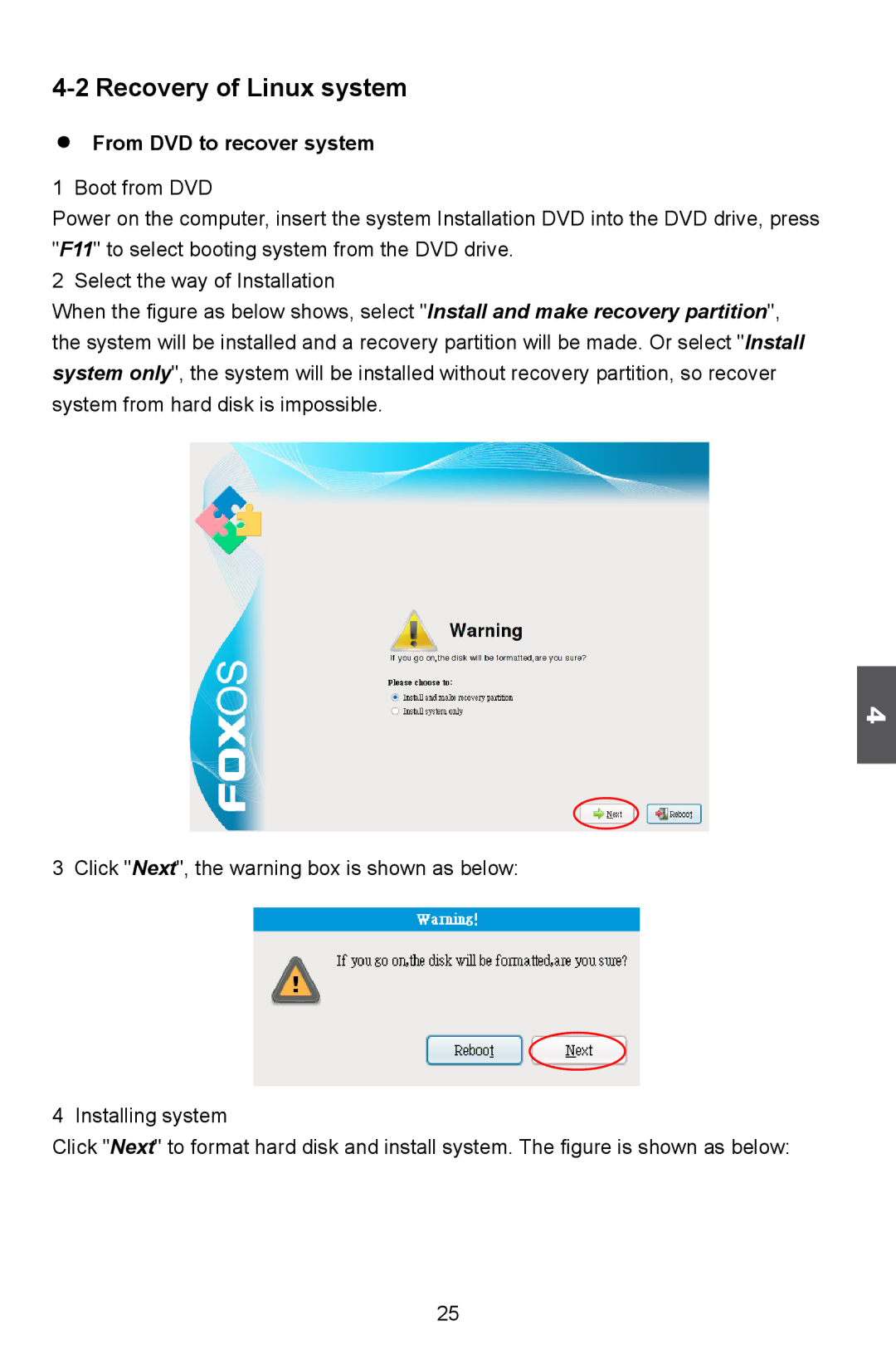 HANNspree SN12E2 manual Recovery of Linux system, From DVD to recover system 