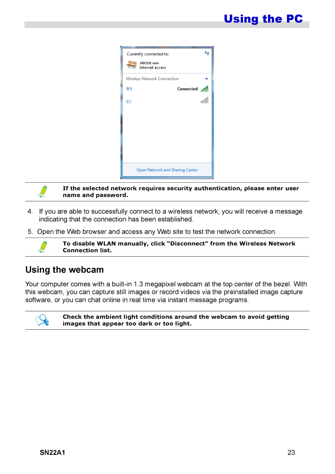 HANNspree SN22A1 user manual Using the webcam 