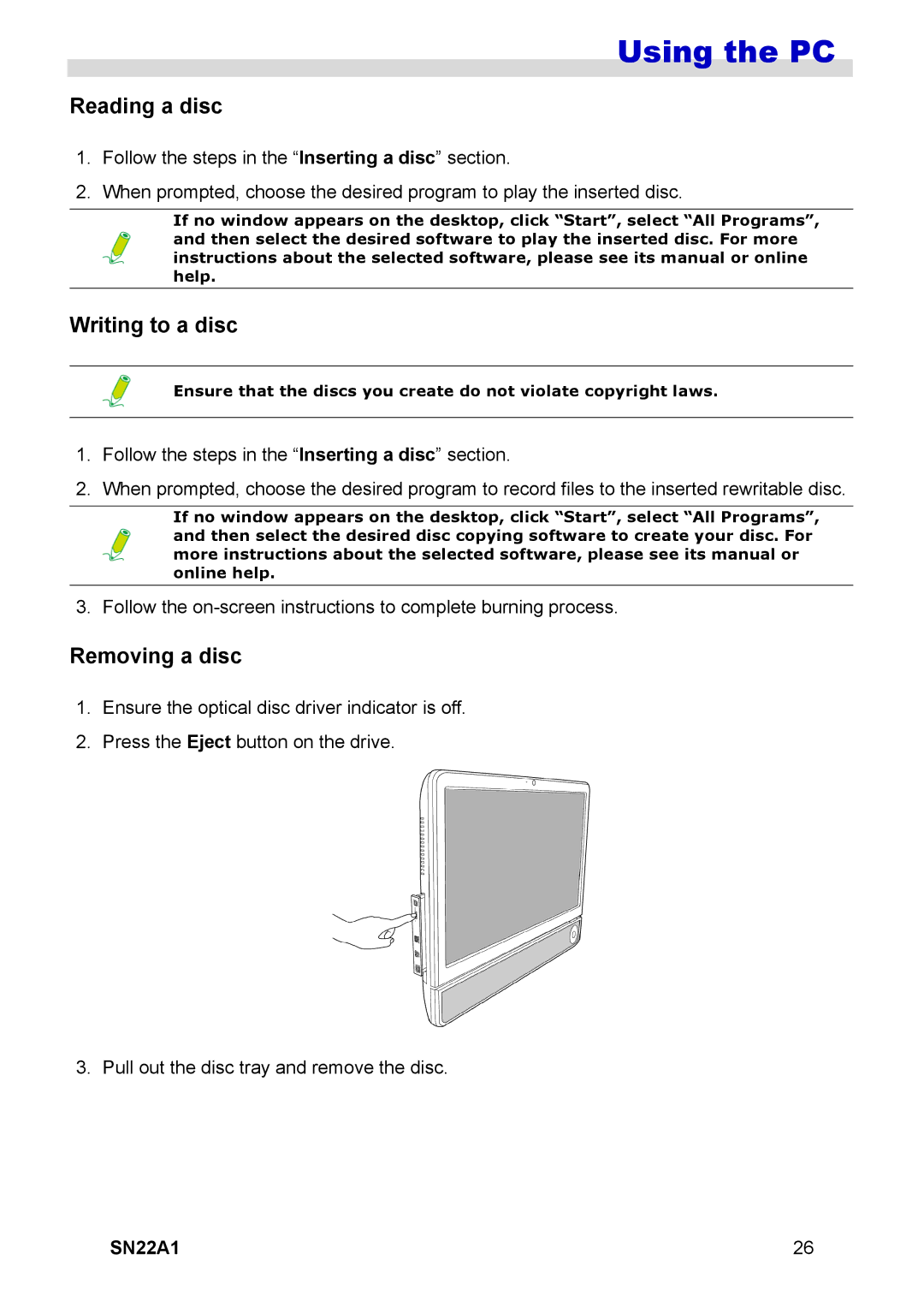 HANNspree SN22A1 user manual Reading a disc, Writing to a disc, Removing a disc 