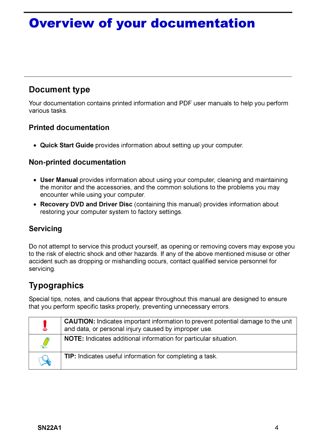 HANNspree SN22A1 user manual Overview of your documentation, Document type, Typographics 