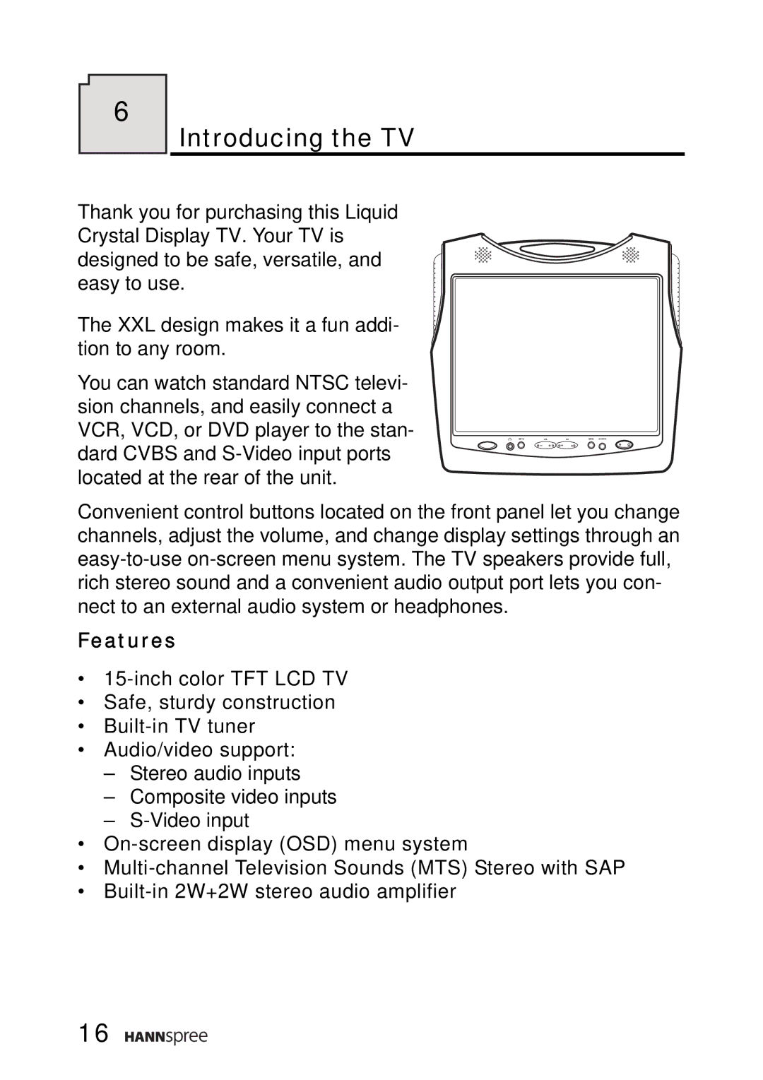 HANNspree ST02-15A1 user manual Introducing the TV, Features 