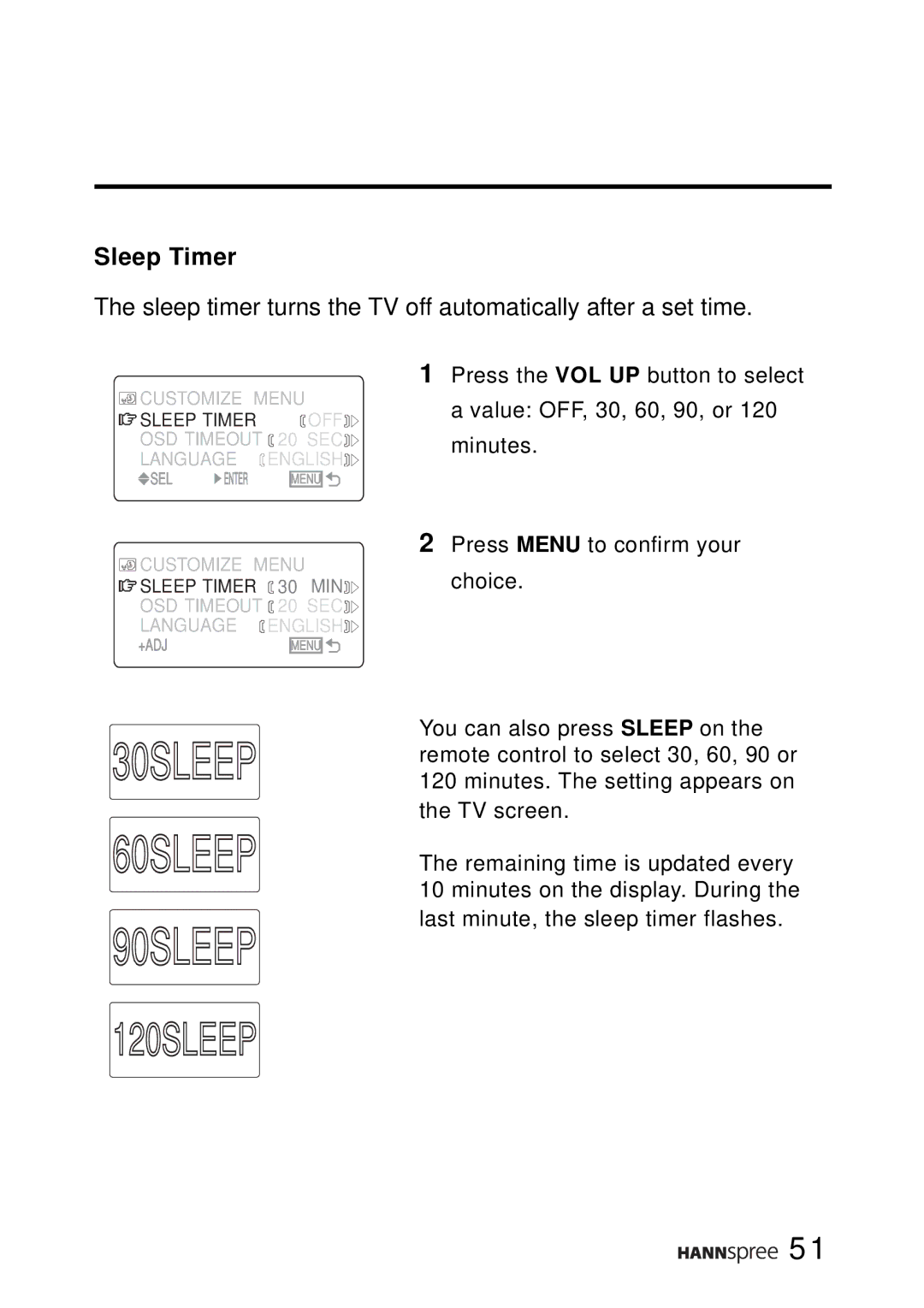 HANNspree ST02-15A1 user manual Sleep Timer, Sleep timer turns the TV off automatically after a set time 