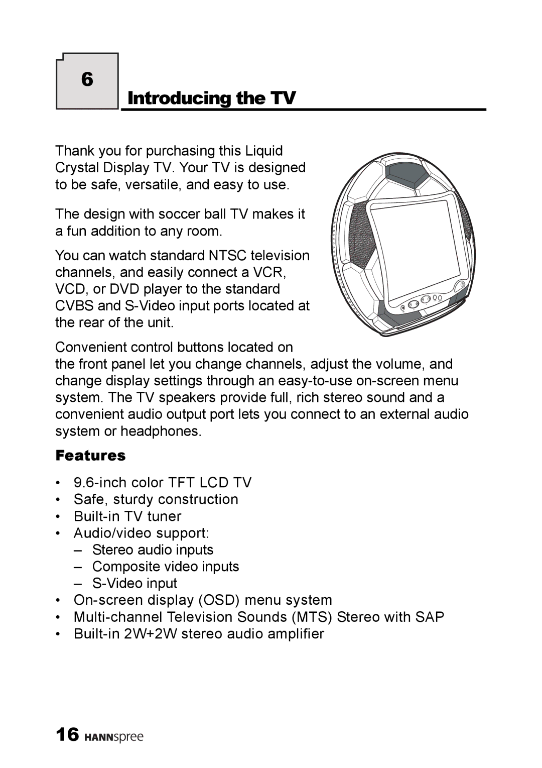 HANNspree ST08-10A1 user manual Introducing the TV, Features 