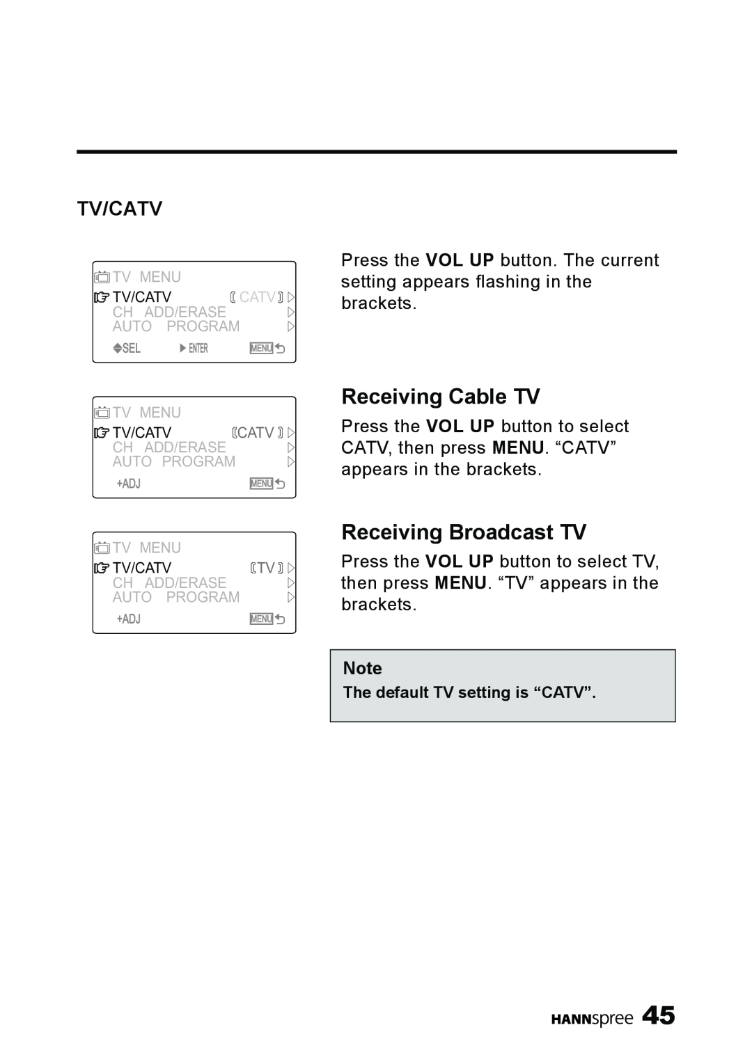 HANNspree ST09-10A1 user manual Receiving Cable TV, Receiving Broadcast TV, Tv/Catv 