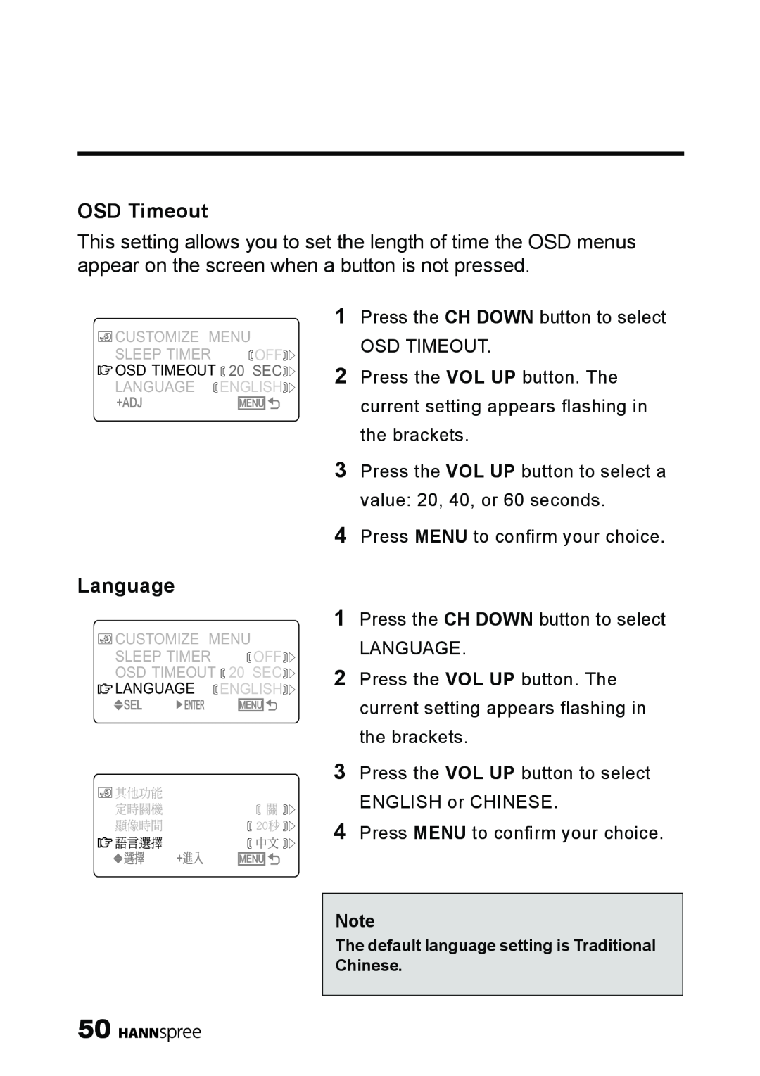 HANNspree ST09-10A1 user manual OSD Timeout, Language, The default language setting is Traditional Chinese 