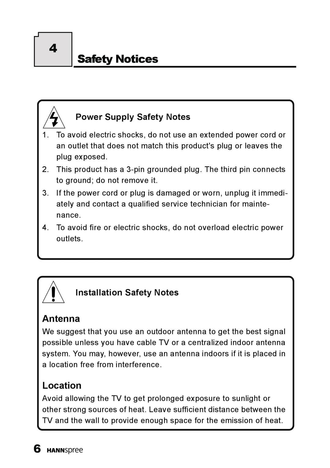 HANNspree ST09-10A1 user manual Safety Notices, Antenna, Location, Power Supply Safety Notes, Installation Safety Notes 