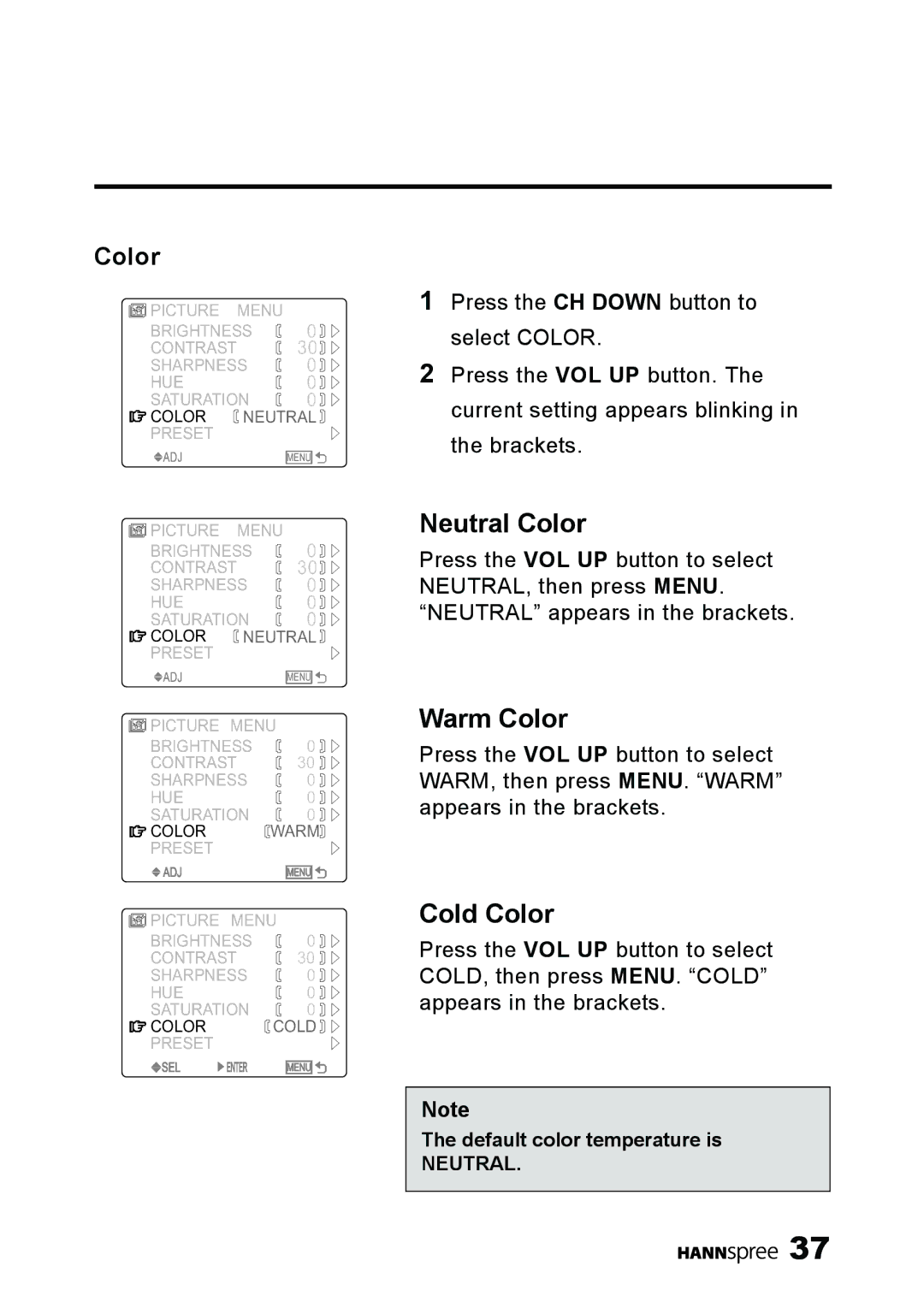 HANNspree ST40-12A1 manual Neutral Color 