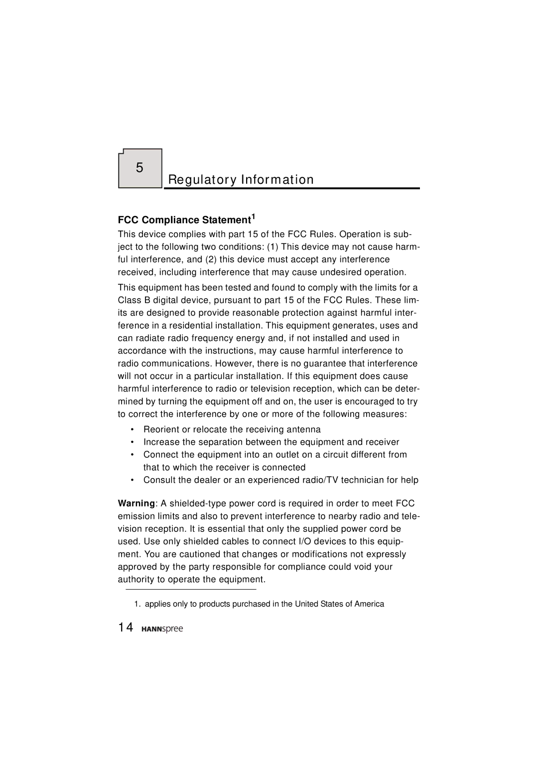 HANNspree ST43-15A1 manual Regulatory Information, FCC Compliance Statement1 