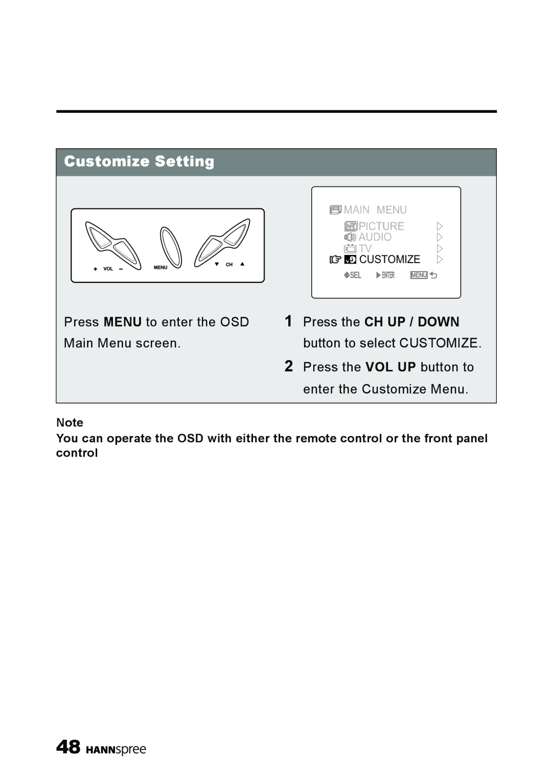 HANNspree ST54-10A1 user manual Customize Setting, Press the CH UP / Down button to select Customize 