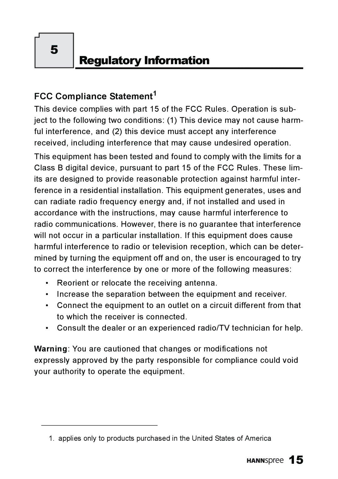 HANNspree ST59-23A1 user manual Regulatory Information, FCC Compliance Statement1 