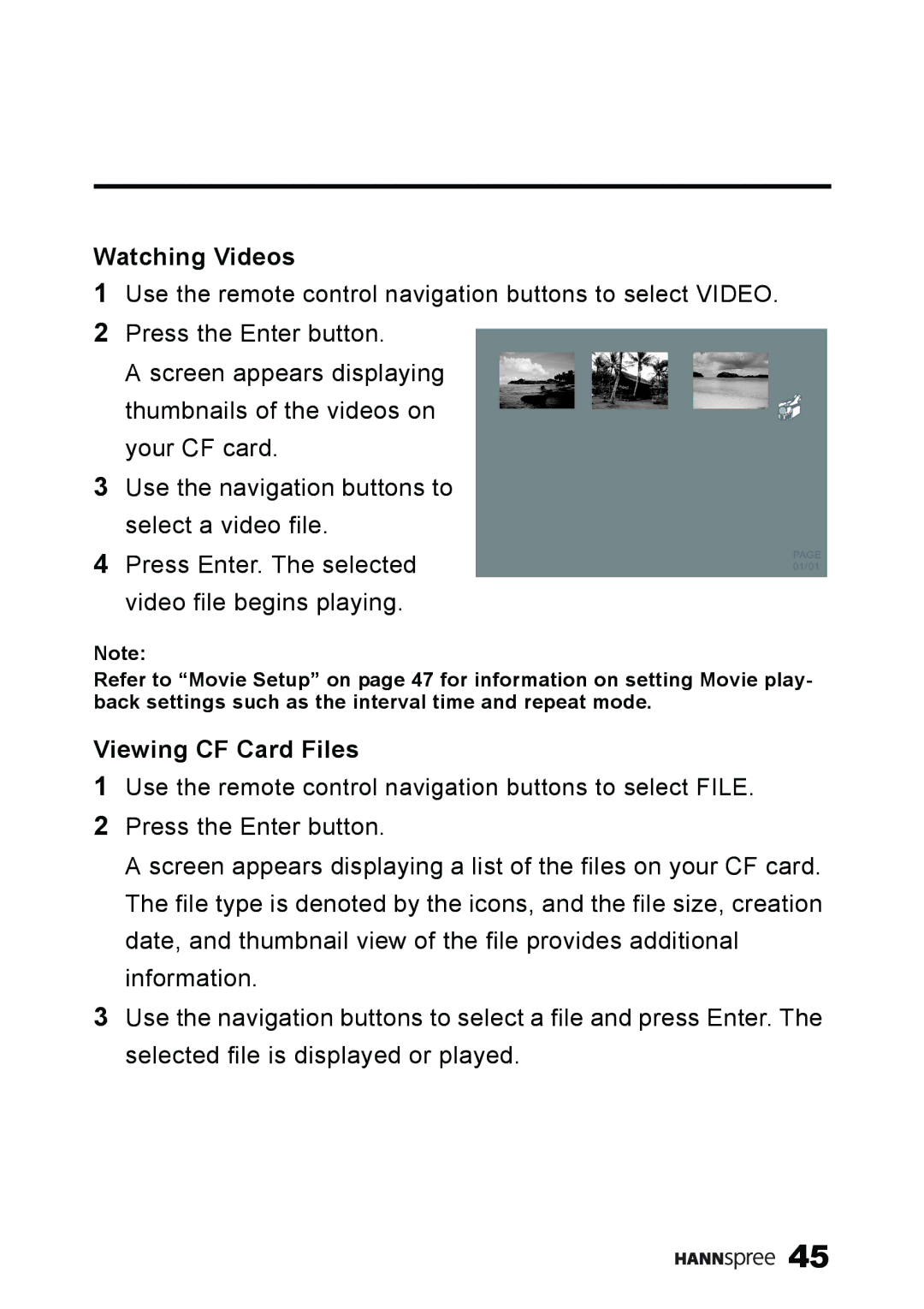 HANNspree ST59-23A1 user manual Watching Videos, Viewing CF Card Files 