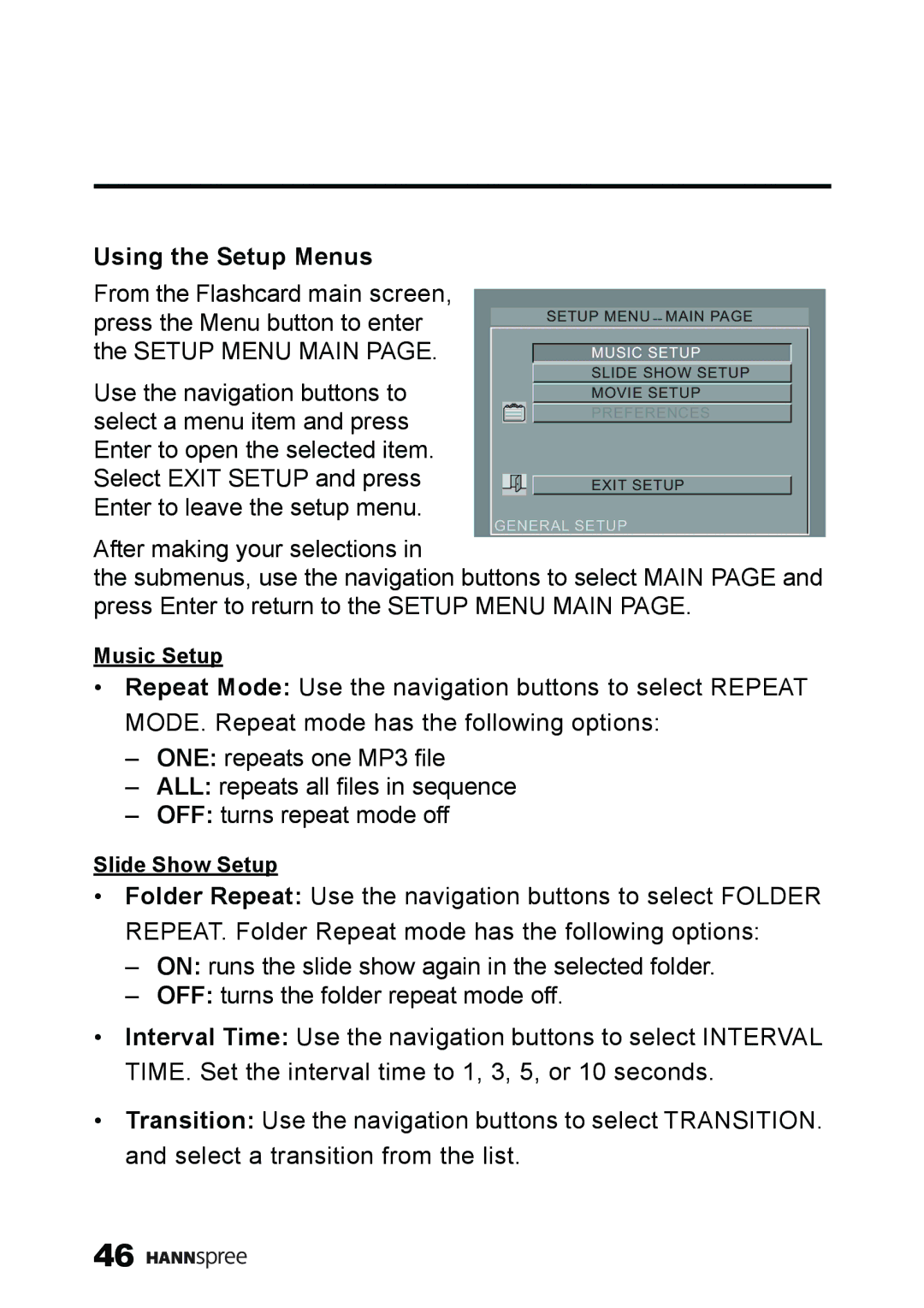 HANNspree ST59-23A1 user manual Using the Setup Menus 