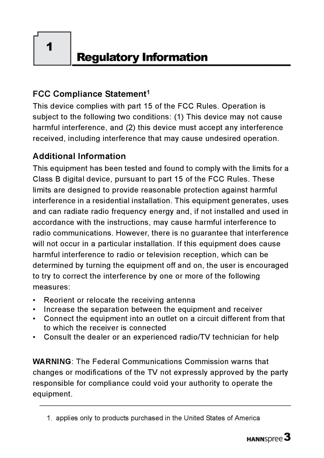 HANNspree T232 user manual Regulatory Information, FCC Compliance Statement1, Additional Information 