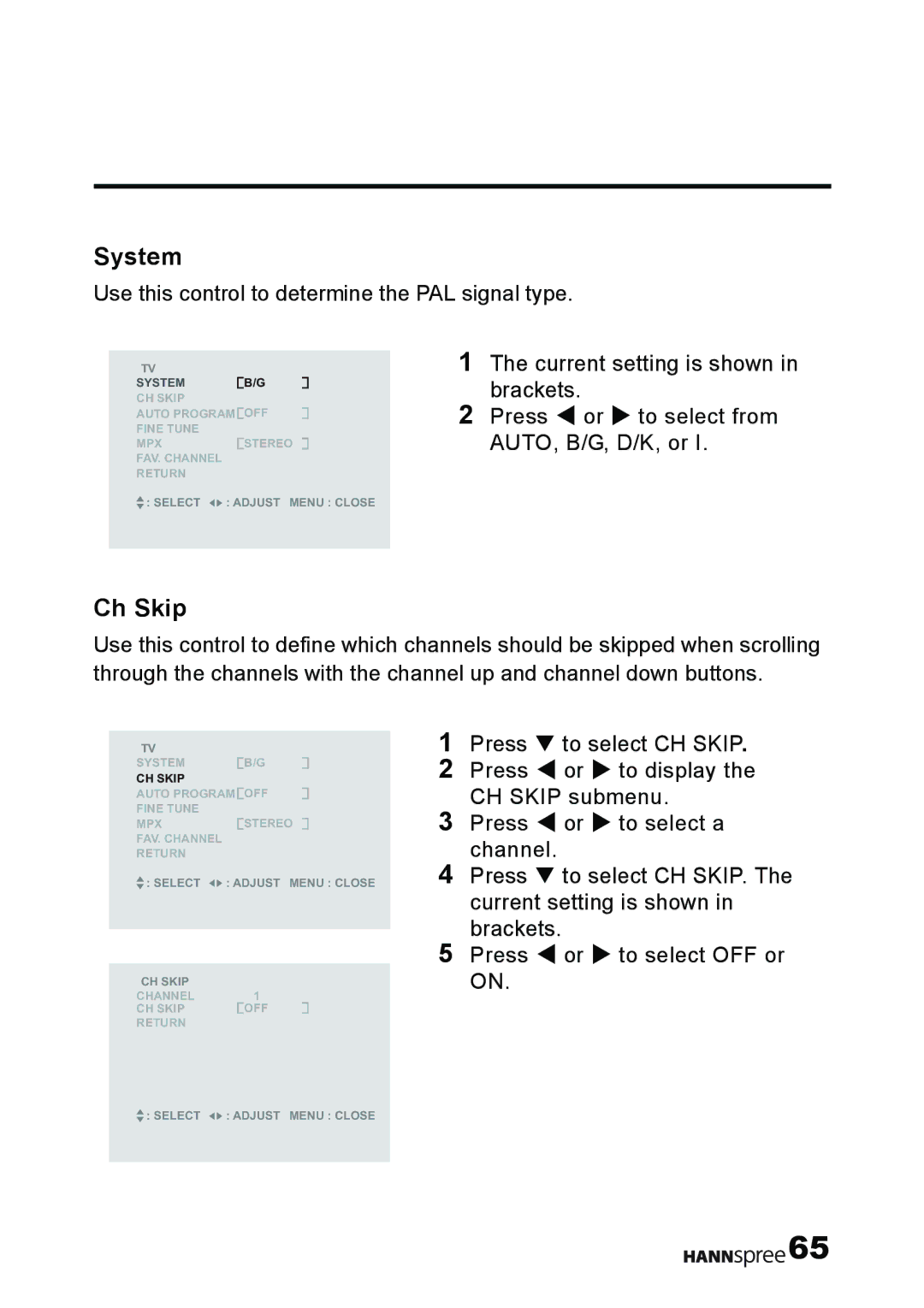 HANNspree T232 user manual System, Ch Skip 