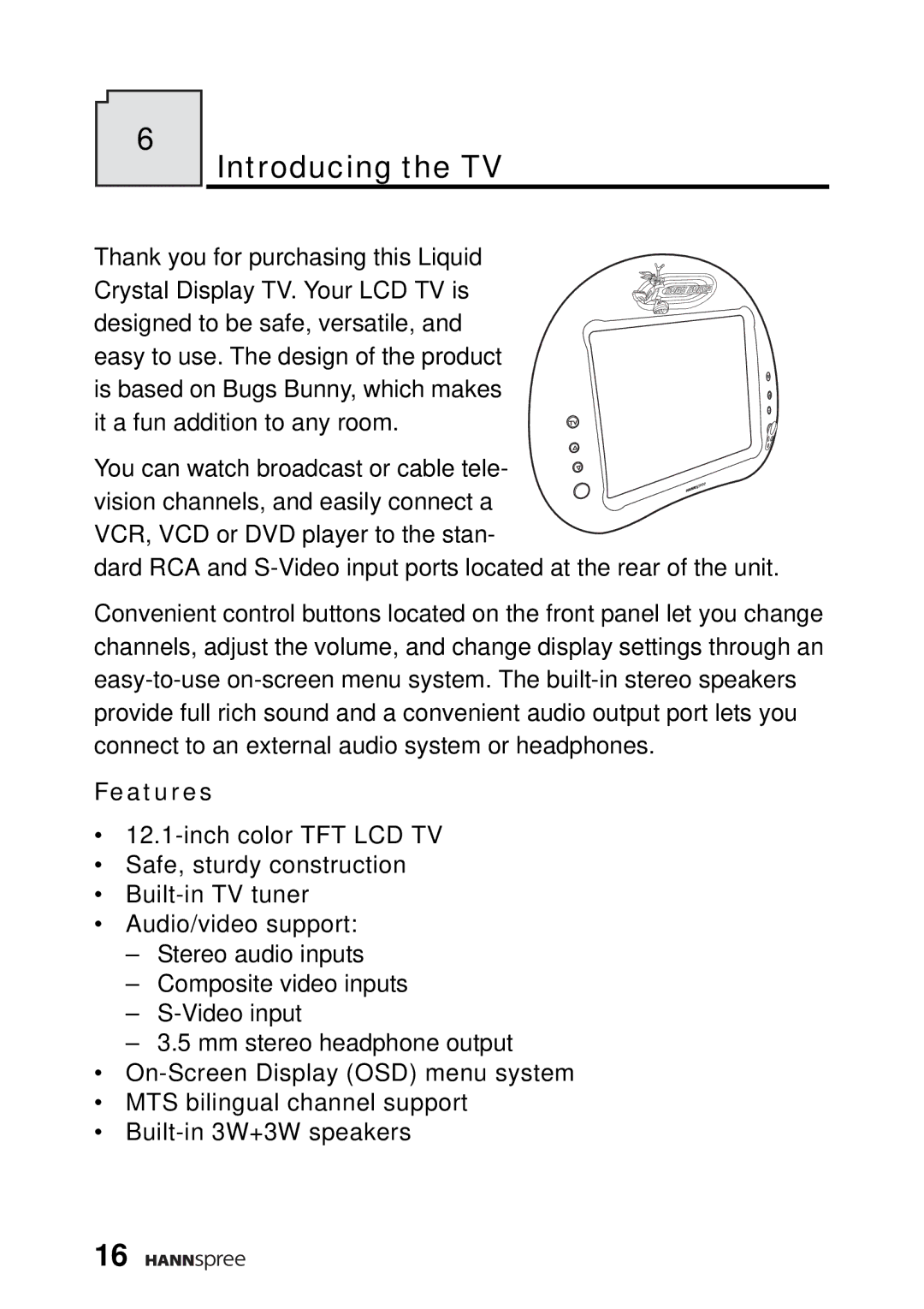 HANNspree WT04-12A1 user manual Introducing the TV, Features 