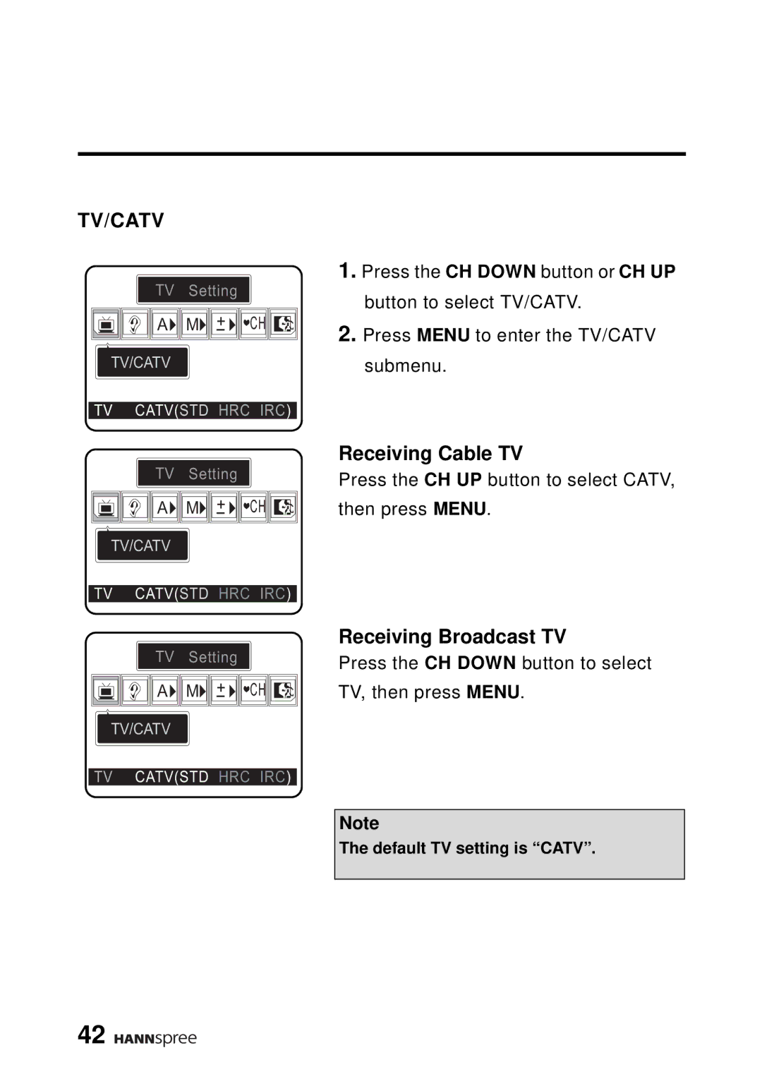 HANNspree WT04-12A1 user manual Receiving Cable TV, Receiving Broadcast TV 