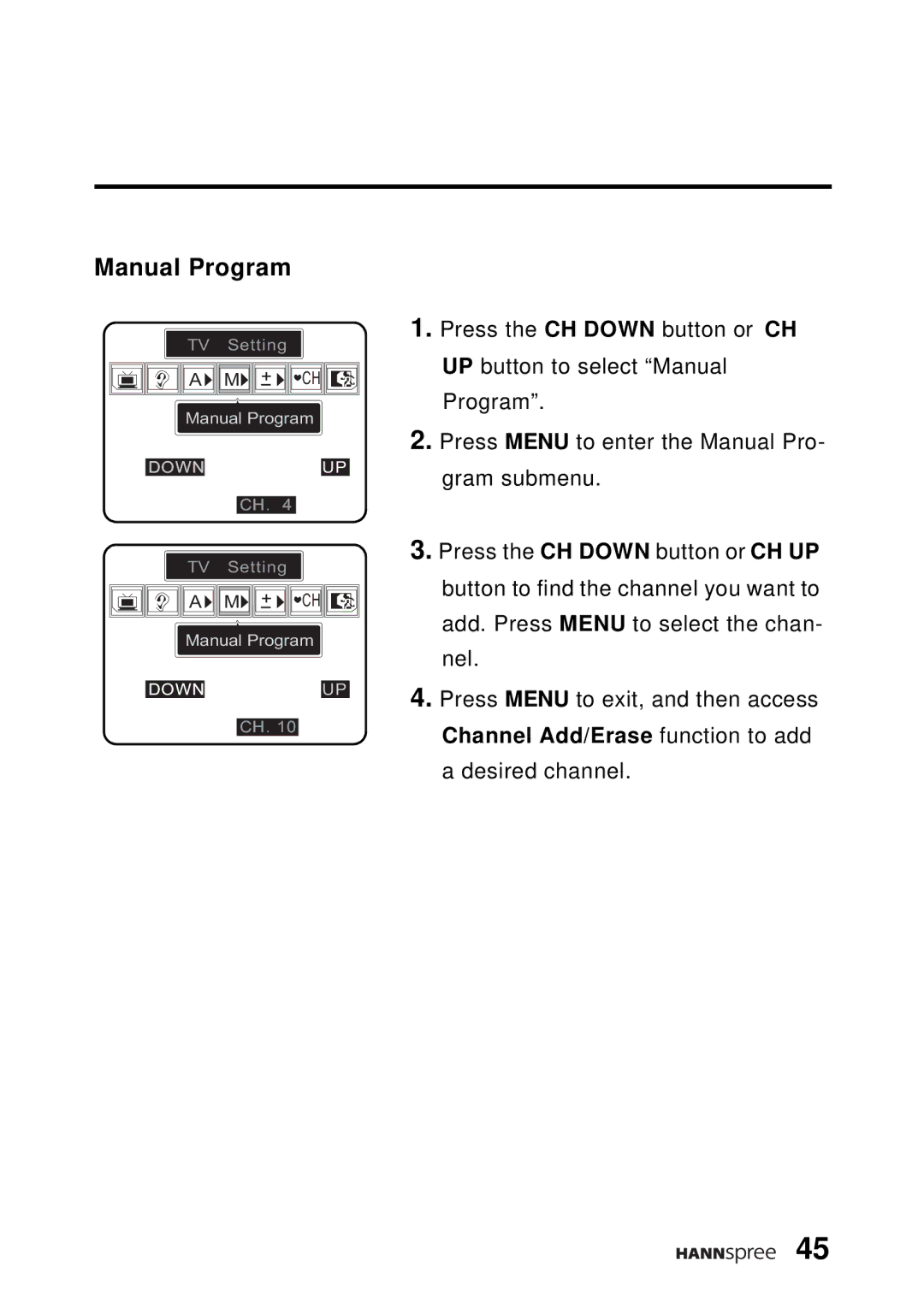 HANNspree WT04-12A1 user manual Manual Program 