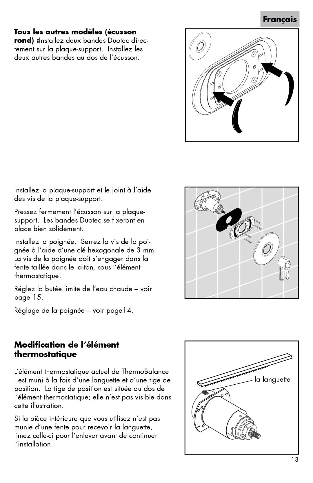 Hans Grohe 06061XX0 installation instructions Modification de l’élément thermostatique 