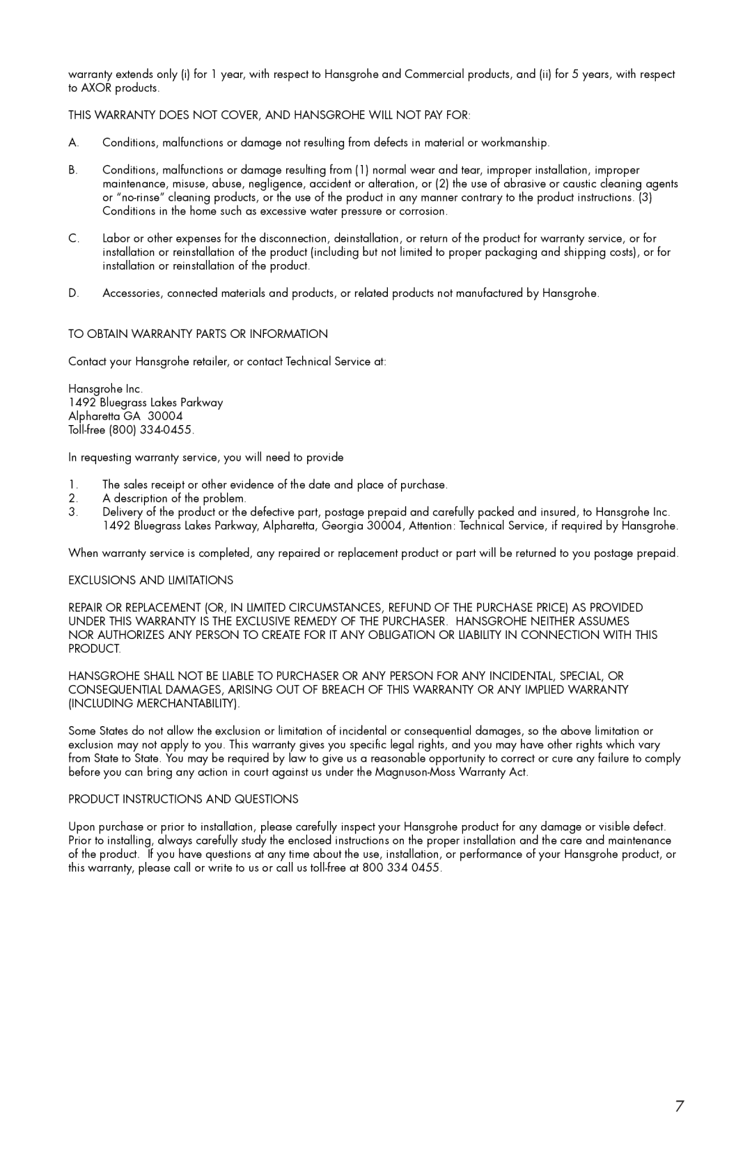 Hans Grohe 06462XXX installation instructions To Obtain Warranty Parts or Information, Product Instructions and Questions 