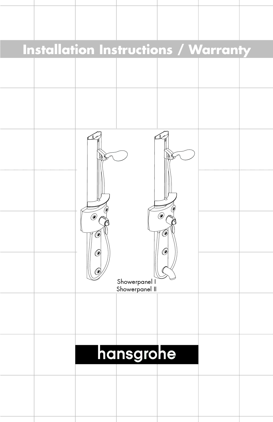 Hans Grohe 06550XX0, II, 06549XX0, 06573000, 0657000 installation instructions Installation Instructions / Warranty 