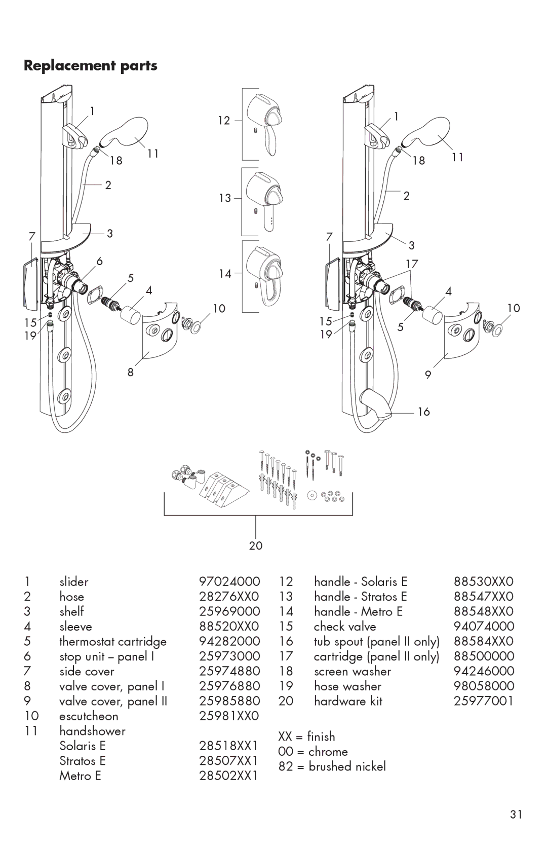 Hans Grohe 06564XX0, 06550XX0, II, 06549XX0, 06573000, 0657000, 06565XX0 installation instructions Replacement parts 