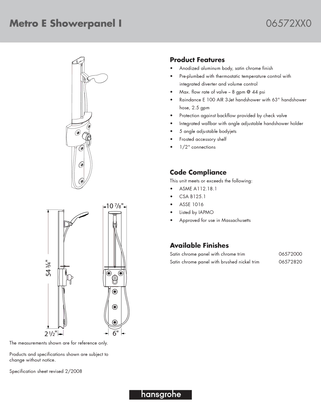 Hans Grohe 06572820 specifications Metro E Showerpanel 06572XX0, Product Features, Code Compliance, Available Finishes 