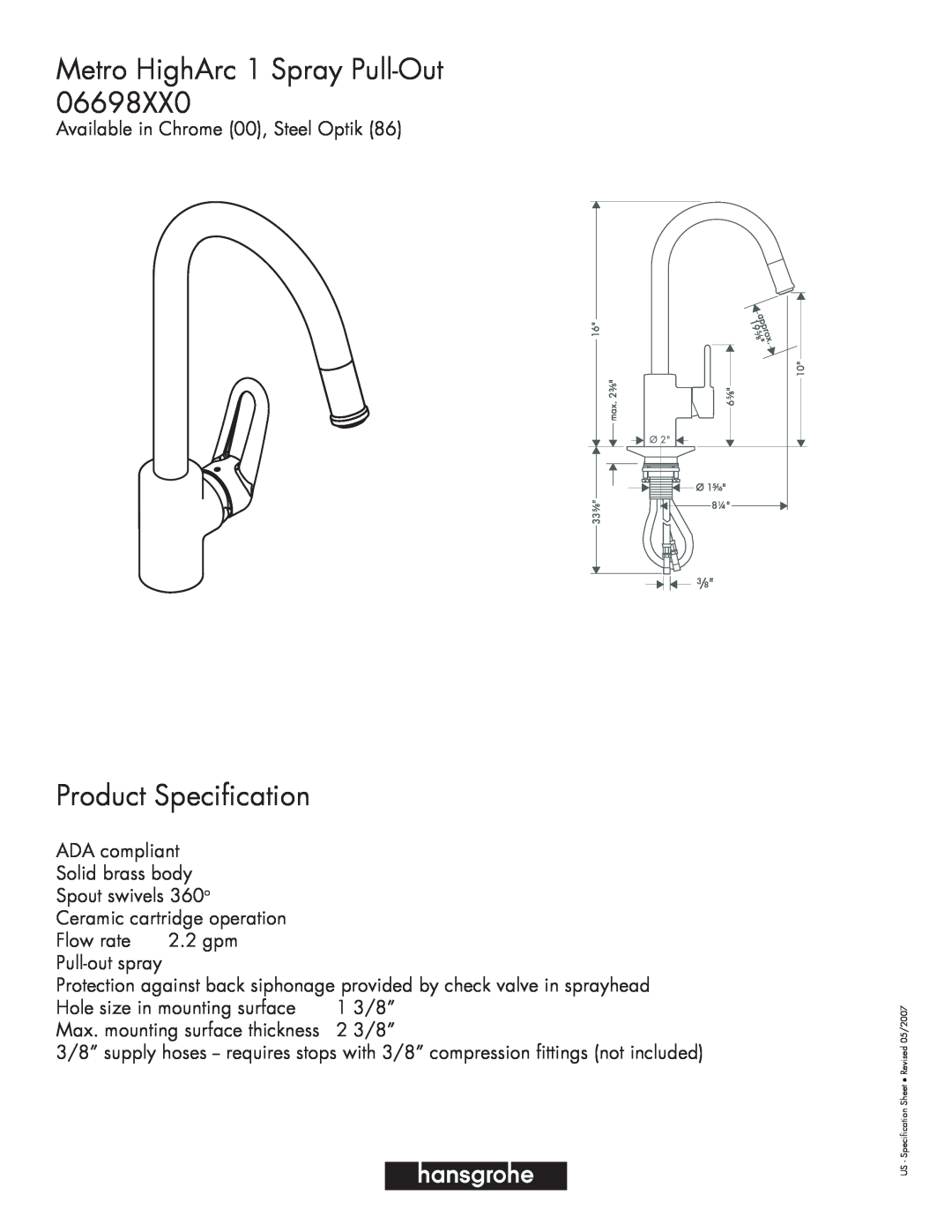 Hans Grohe 06698XX0 specifications Metro HighArc 1 Spray Pull-Out, Product Specification 