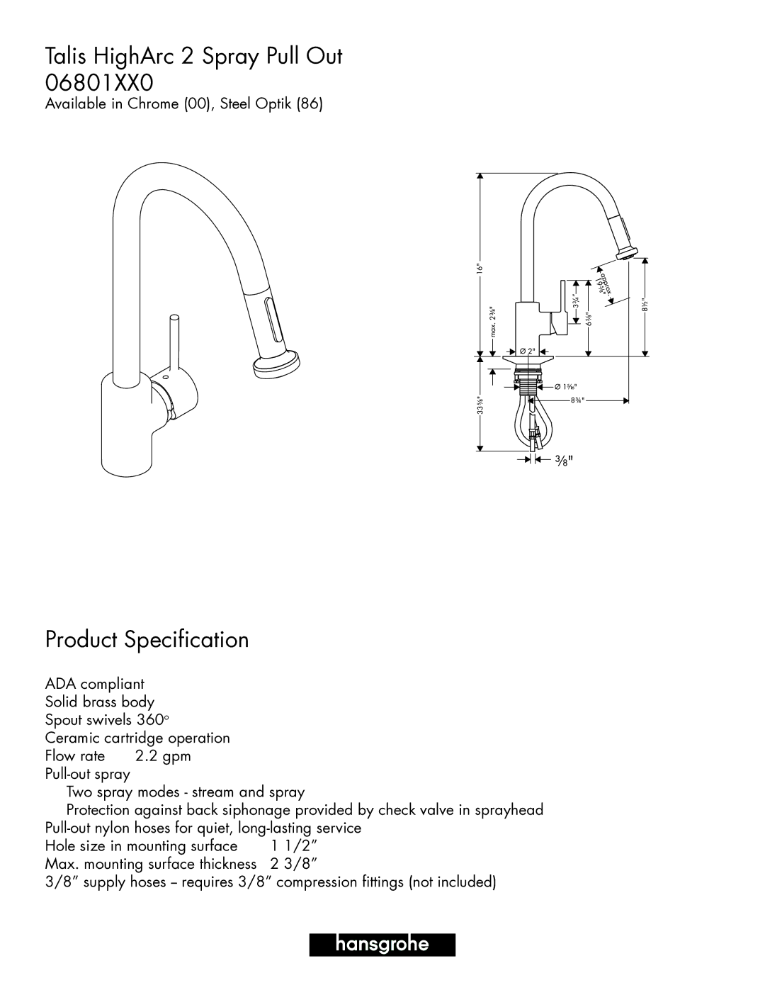 Hans Grohe 06801XX0 manual Talis HighArc 2 Spray Pull Out, Product Specification 