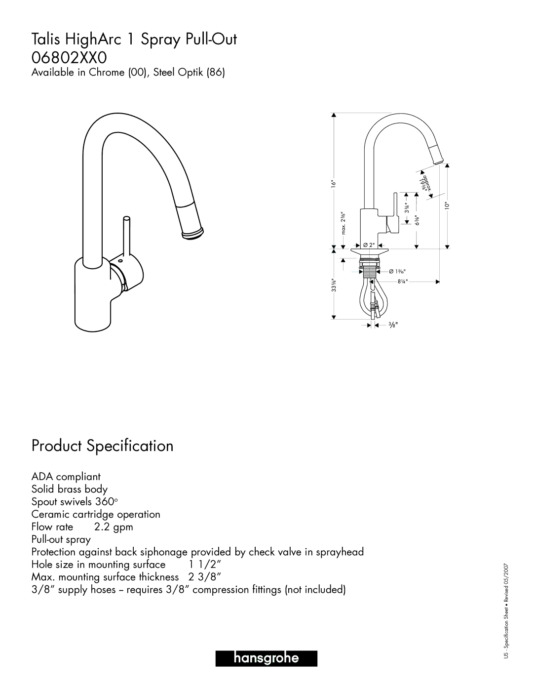 Hans Grohe 06802XX0 specifications Talis HighArc 1 Spray Pull-Out, Product Specification 