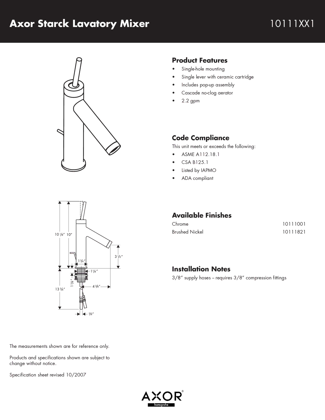 Hans Grohe specifications Axor Starck Lavatory Mixer 10111XX1, Product Features, Code Compliance, Available Finishes 