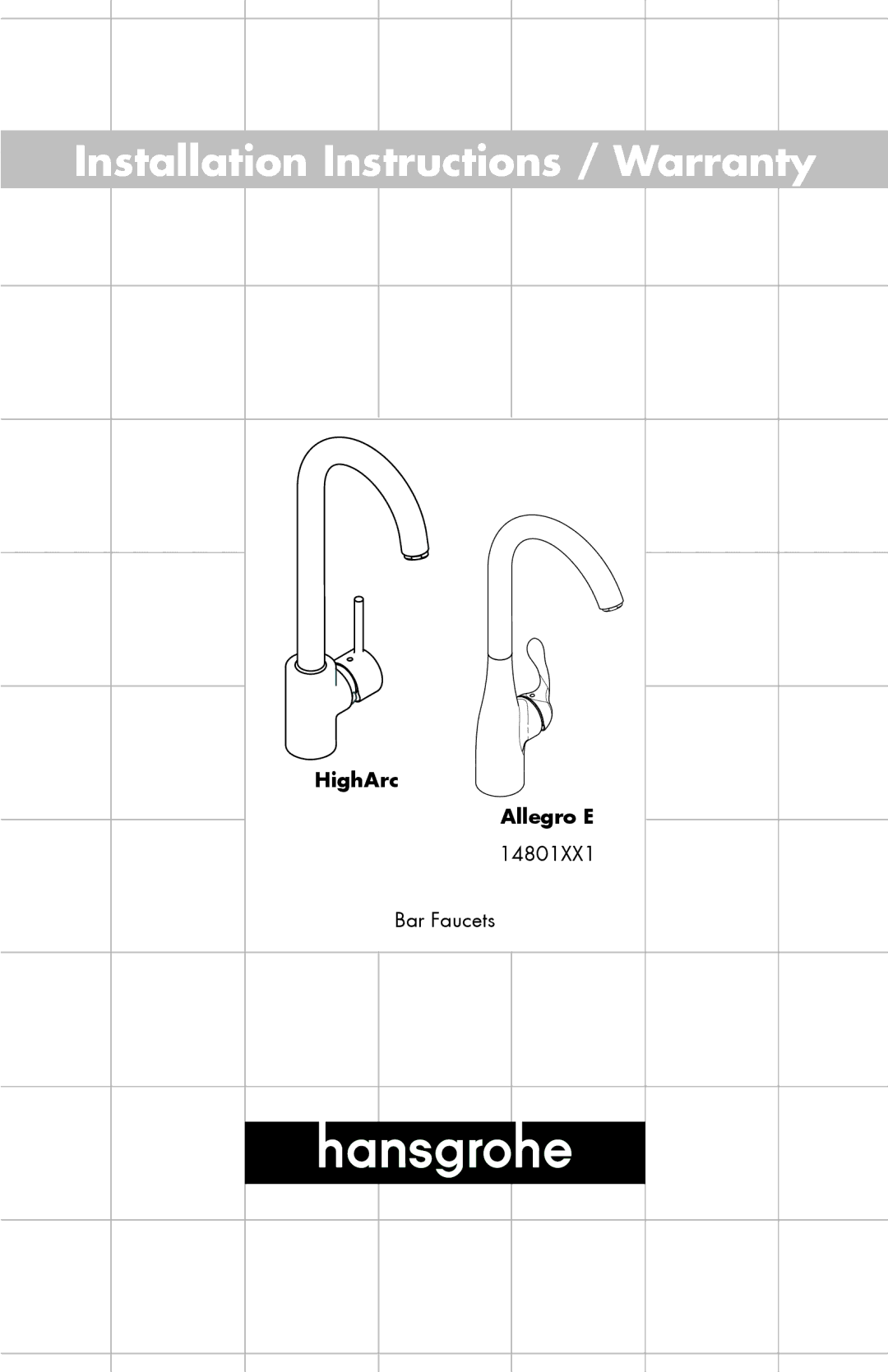 Hans Grohe 14801XX1 installation instructions Installation Instructions / Warranty 