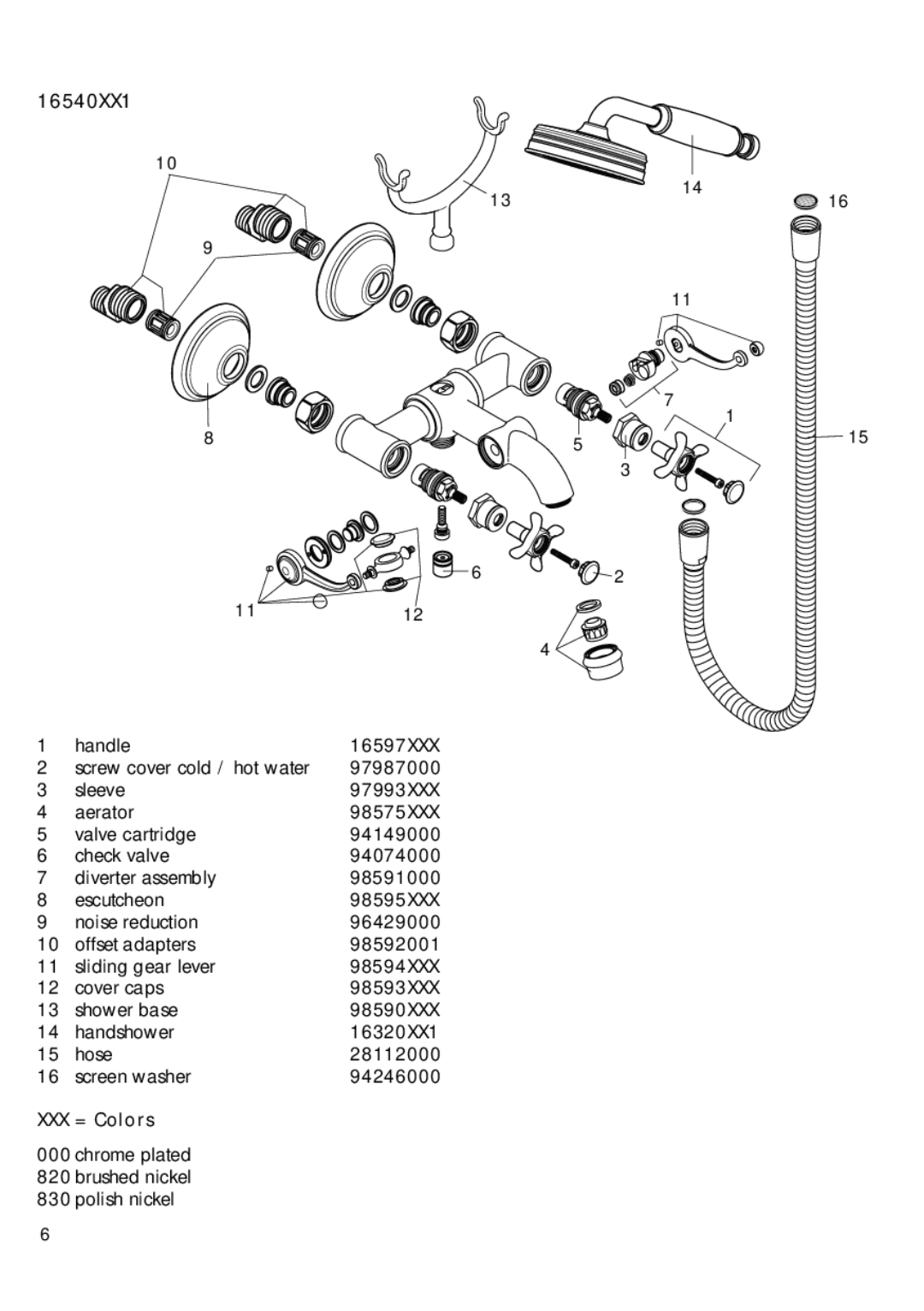 Hans Grohe 16560XX1 installation instructions 16540XX1, XXX = Colors 