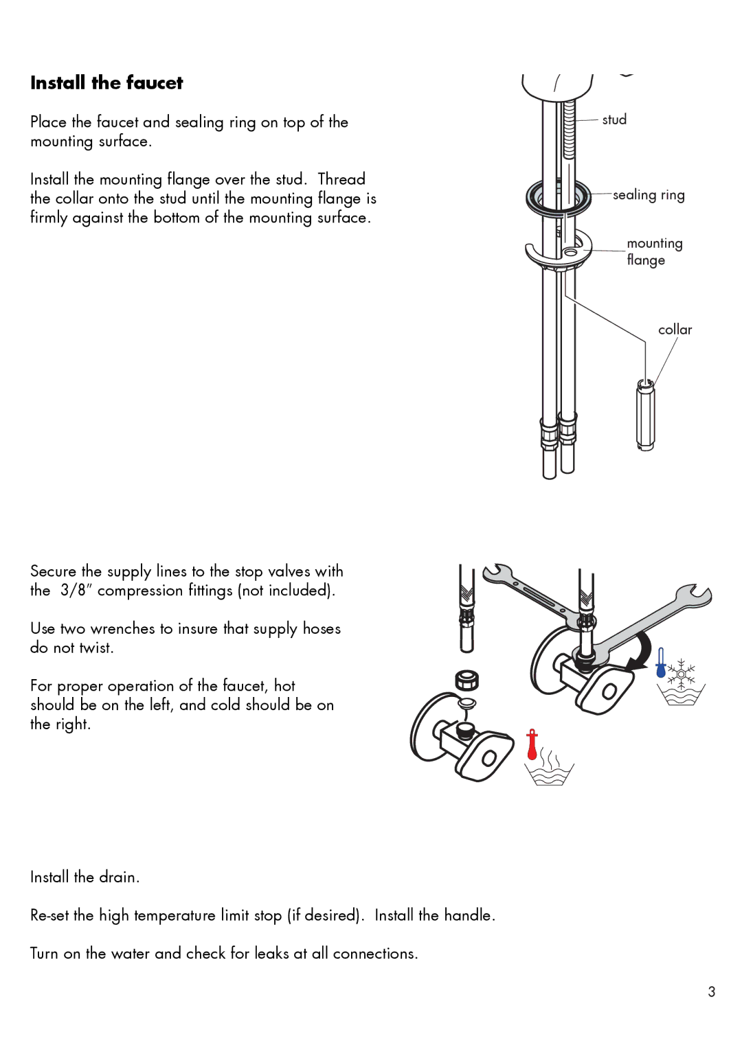 Hans Grohe 17010XX1 installation instructions Install the faucet 