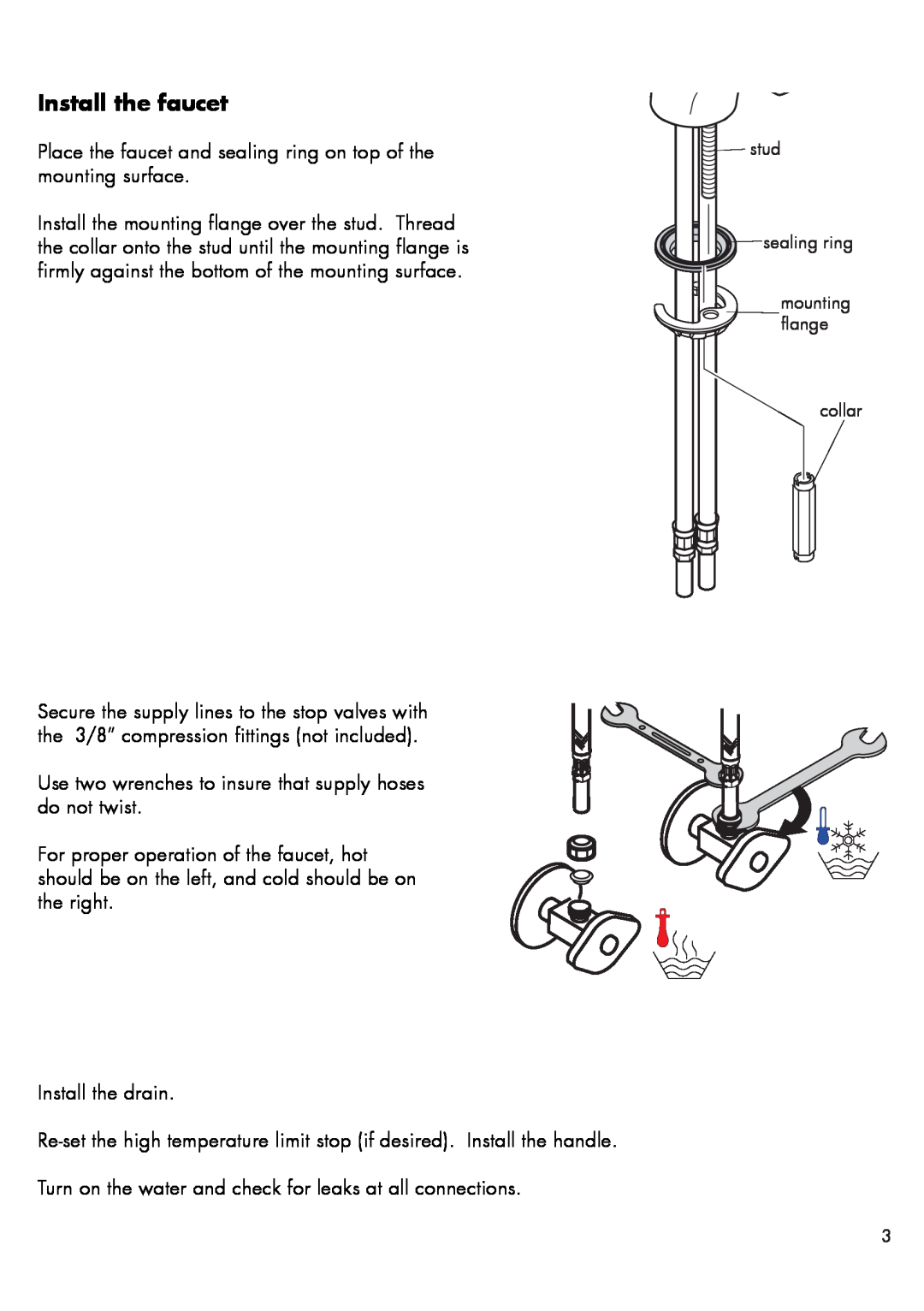 Hans Grohe 17010XX1 installation instructions Install the faucet 